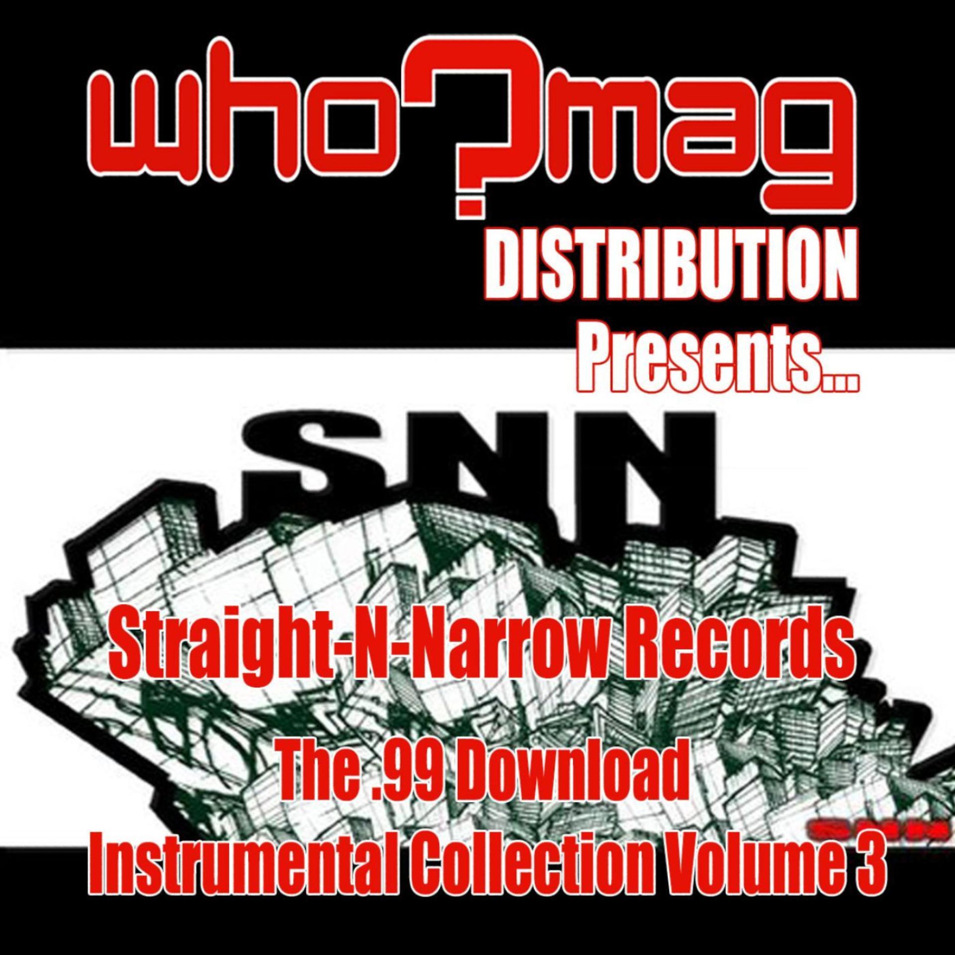 Постер альбома WHO?MAG Distribution Presents The .99 Download Instrumental Collection, Vol. 3
