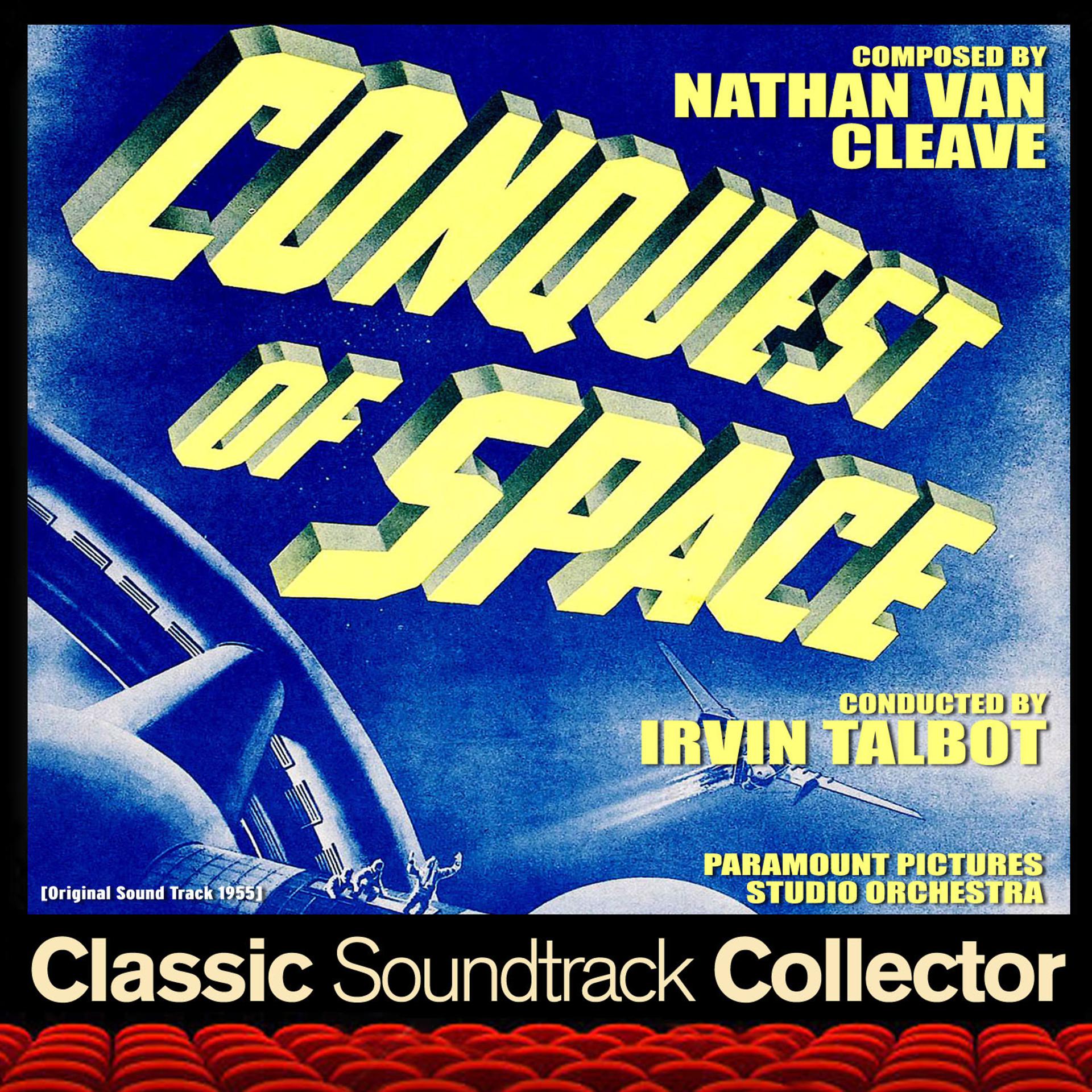Постер альбома Conquest of Space (Original Soundtrack) [1955]