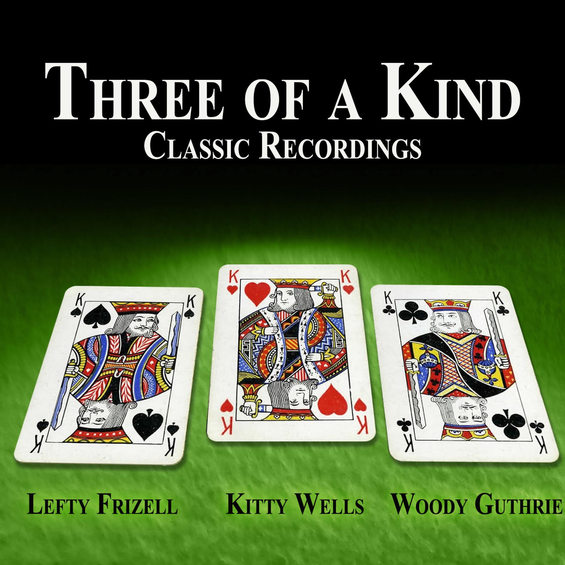 Постер альбома Three of a Kind - Classic Recordings