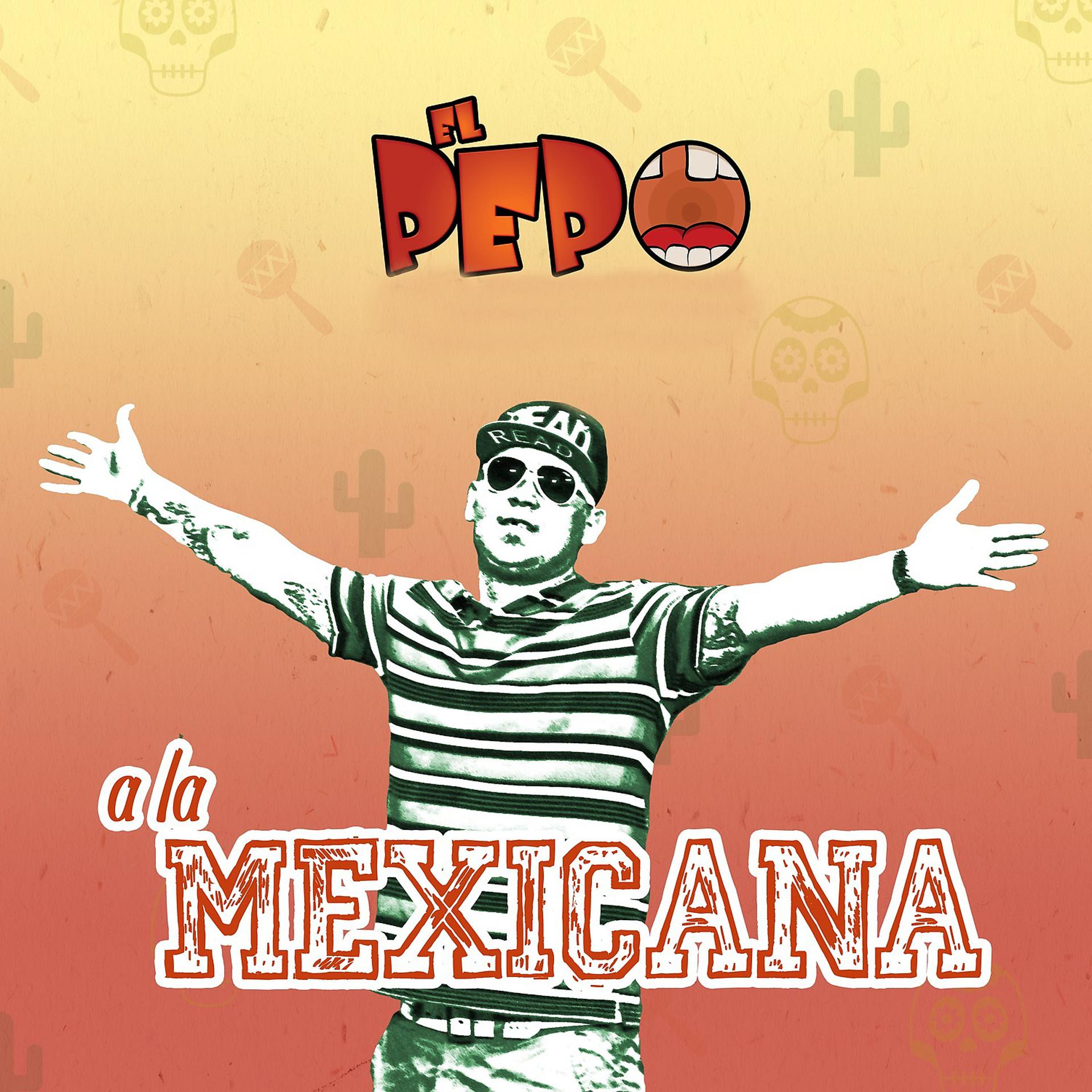 Постер альбома A la Mexicana
