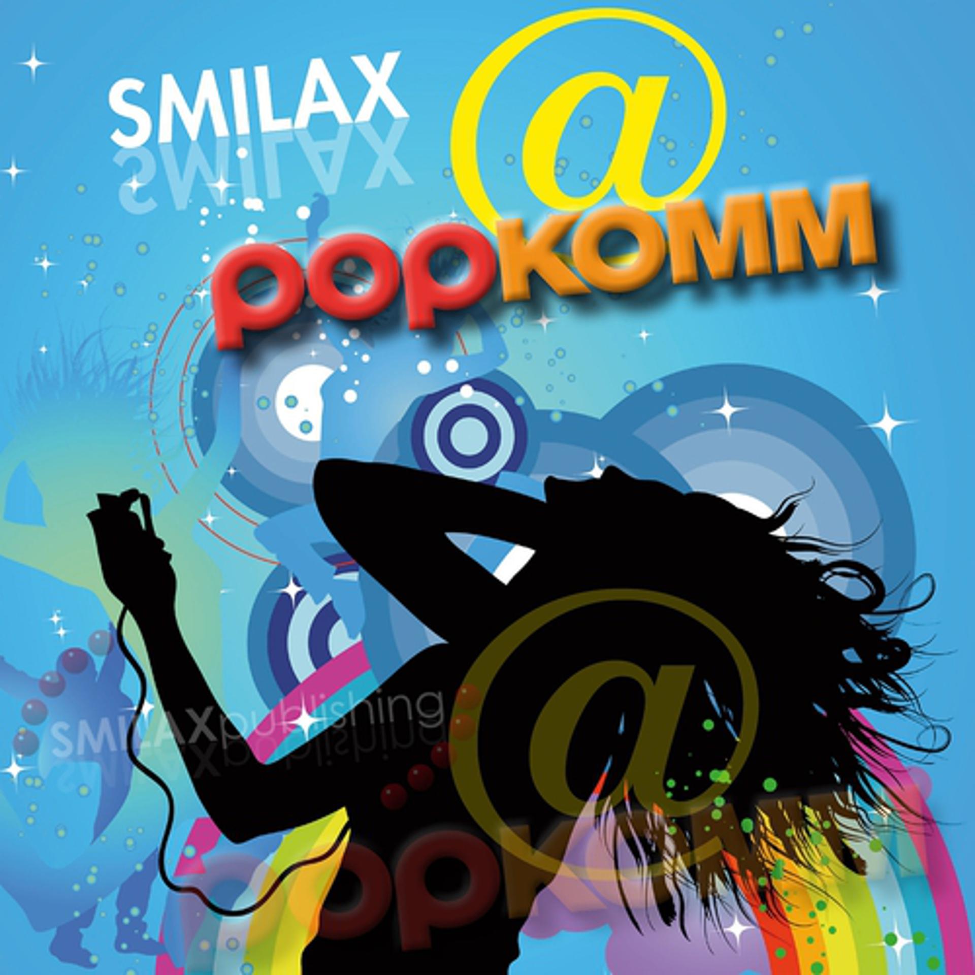 Постер альбома Smilax@popkomm