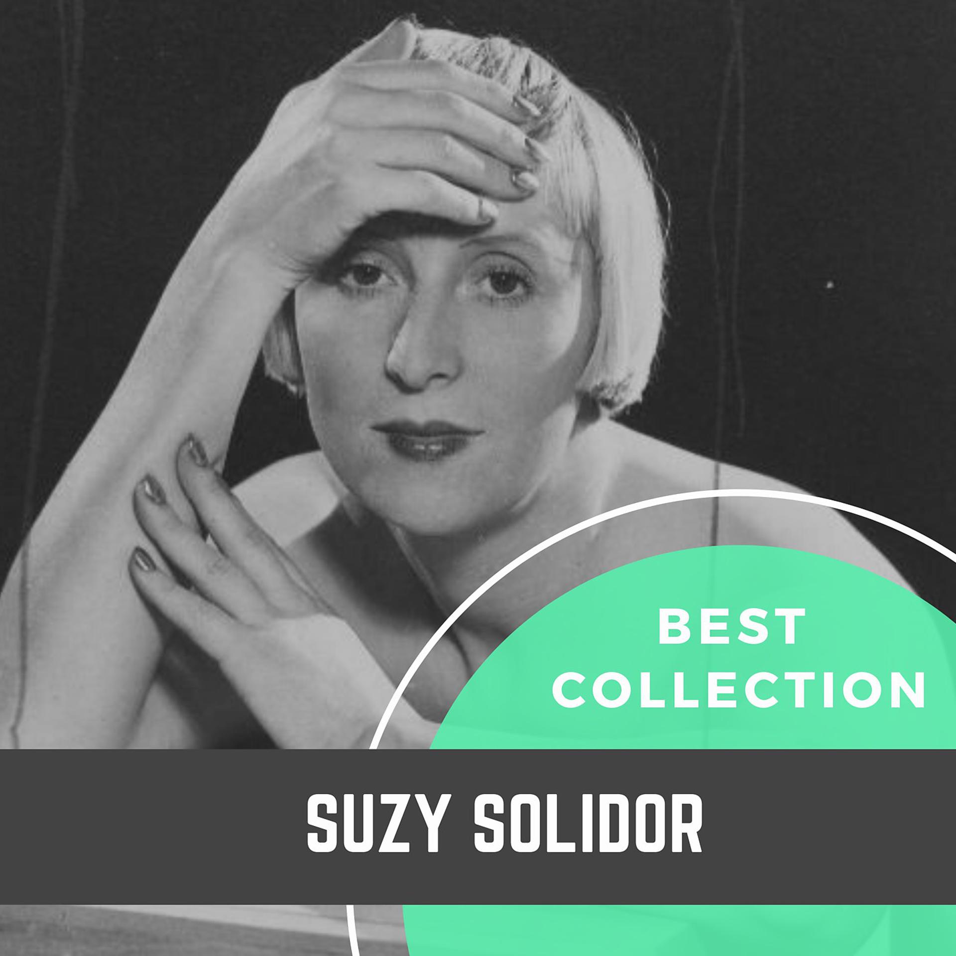 Постер альбома Best Collection Suzy Solidor