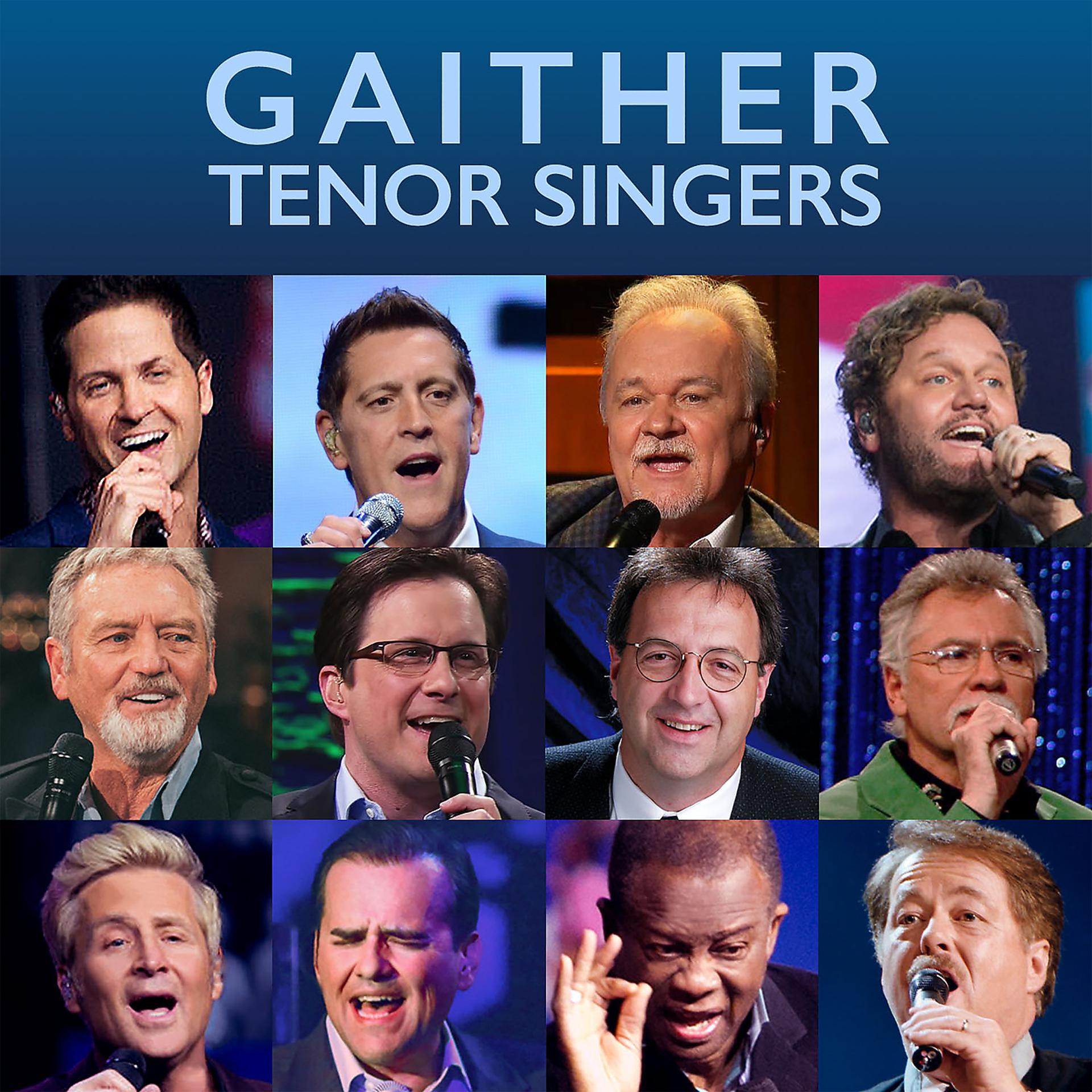 Постер альбома Gaither Tenor Singers
