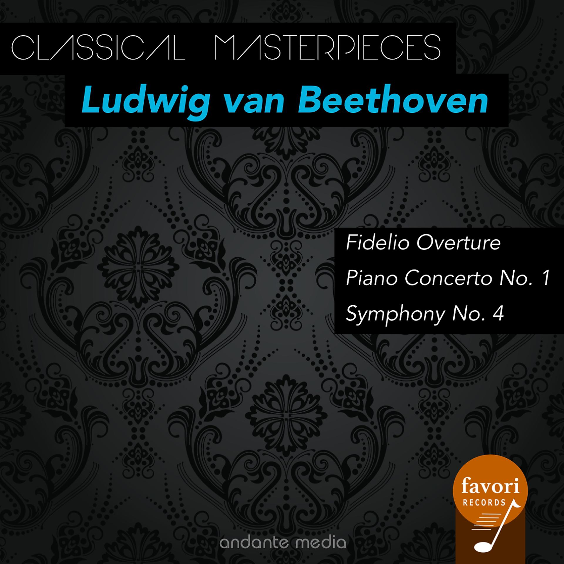 Постер альбома Classical Masterpieces - Ludwig van Beethoven: Piano Concerto No. 1 & Symphony No. 4