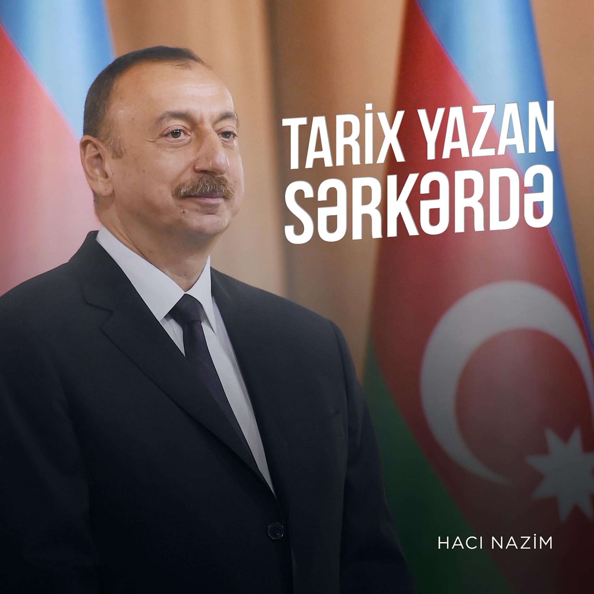 Постер альбома Tarix Yazan Sərkərdə