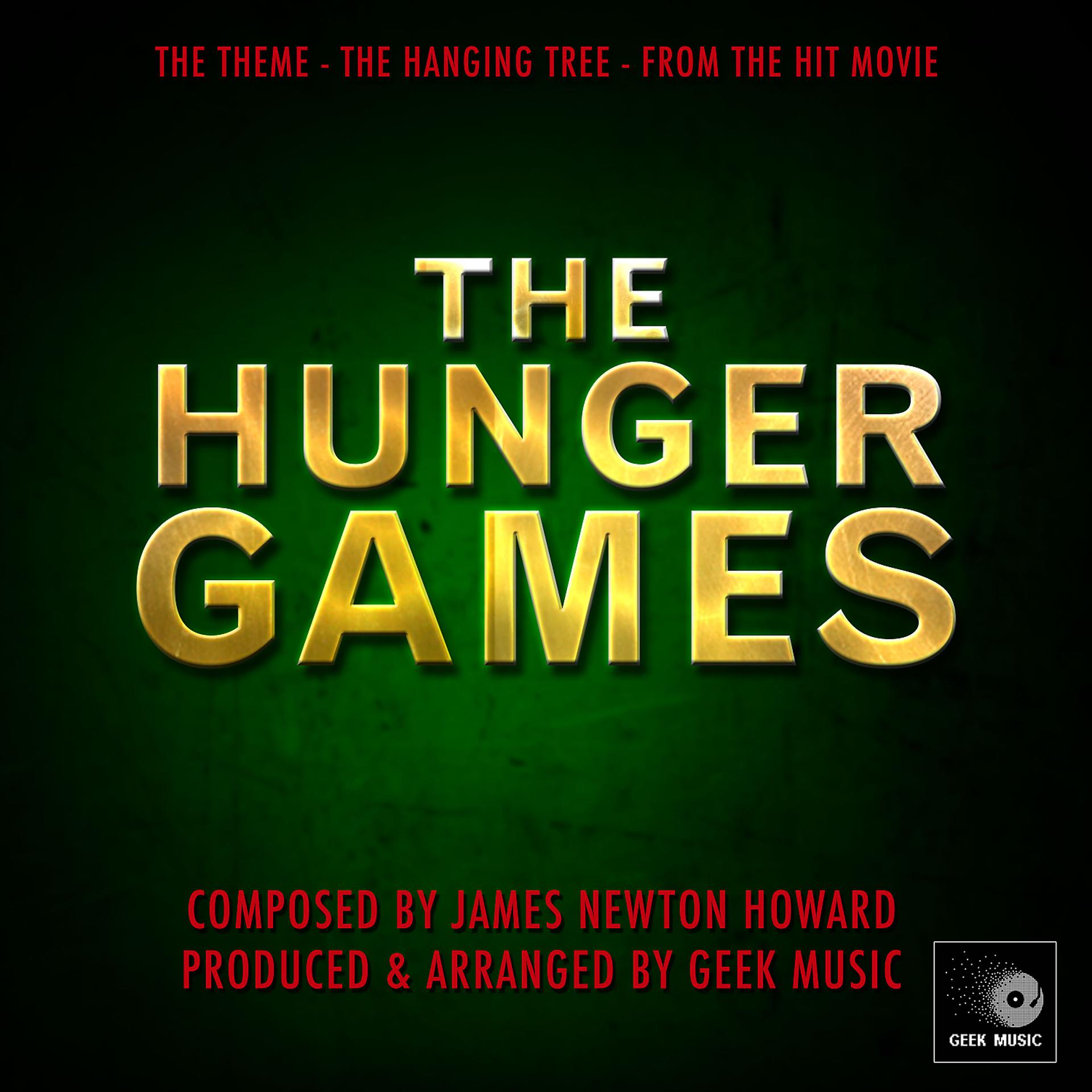 Постер альбома The Hunger Games - The Hanging Tree Theme