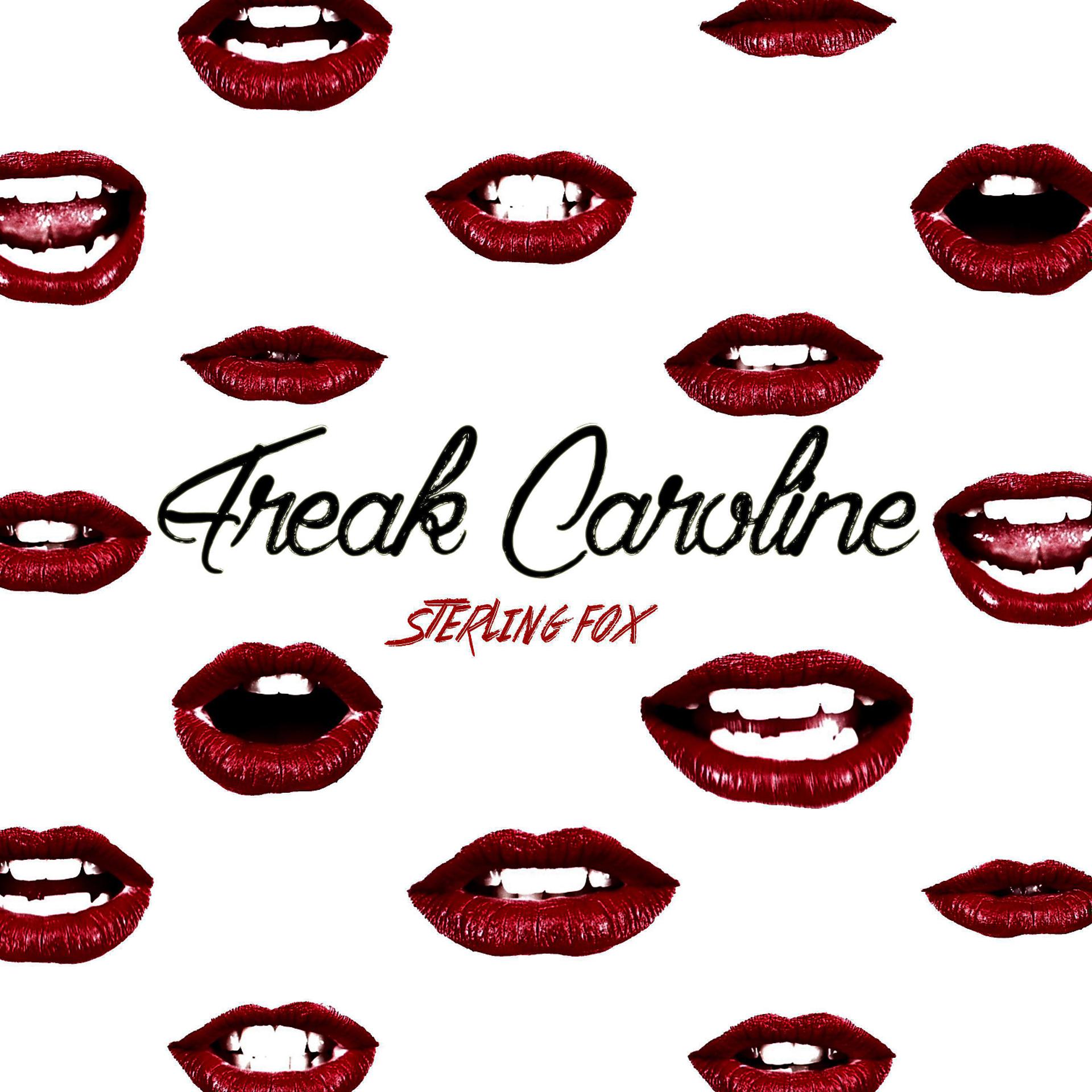 Постер альбома Freak Caroline
