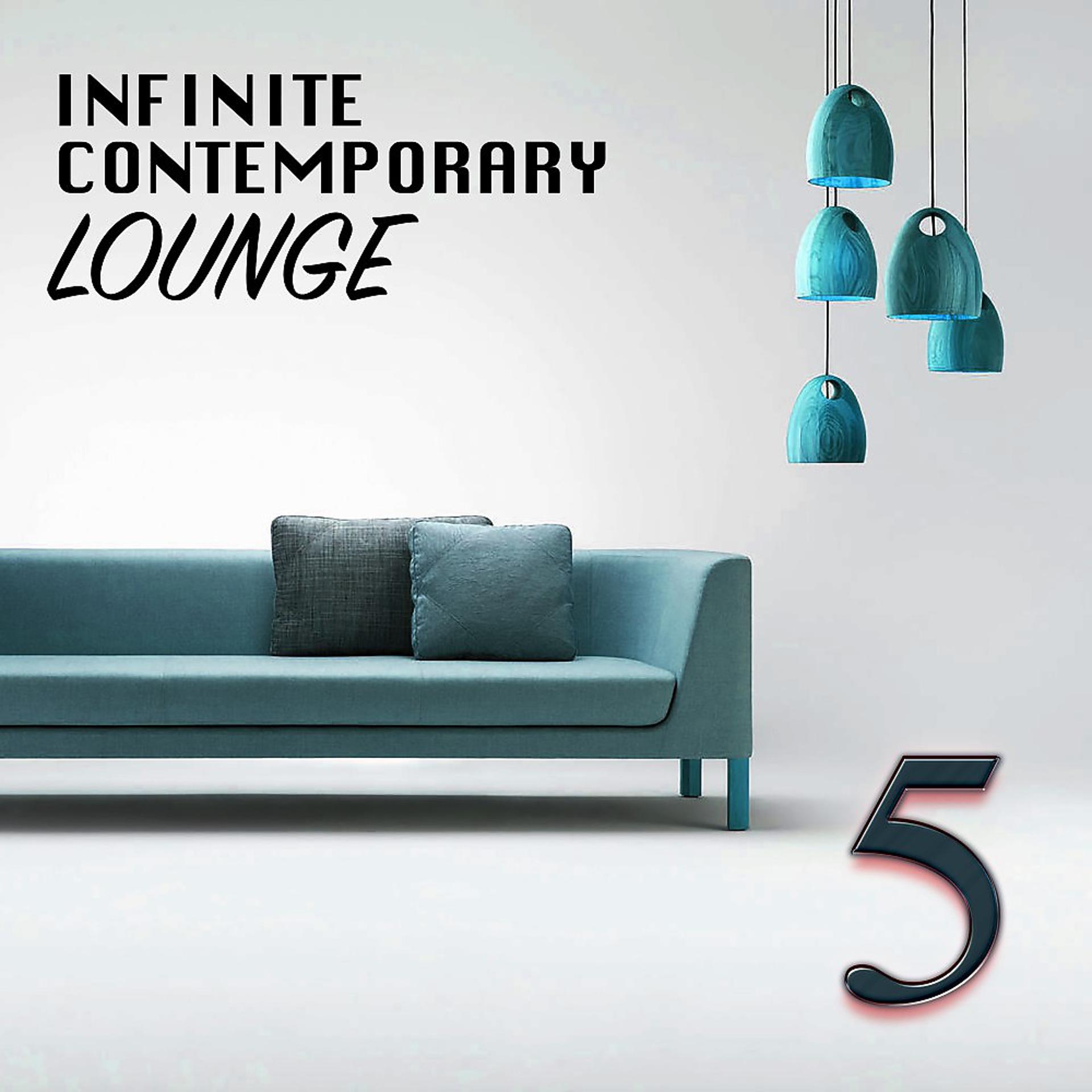 Постер альбома Infinite Contemporary Lounge, 5