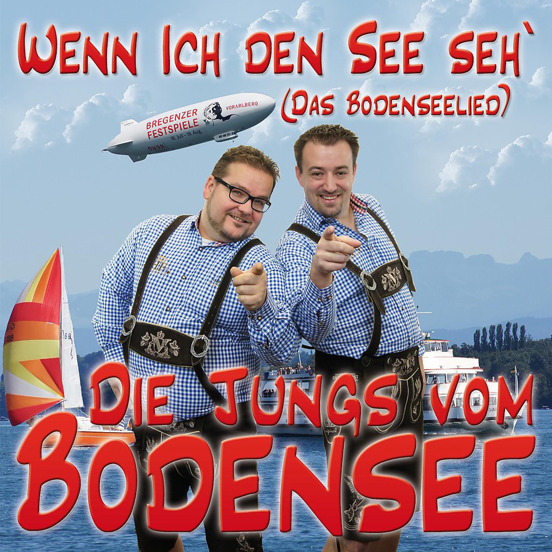 Постер альбома Wenn ich den See seh' (Das Bodenseelied)