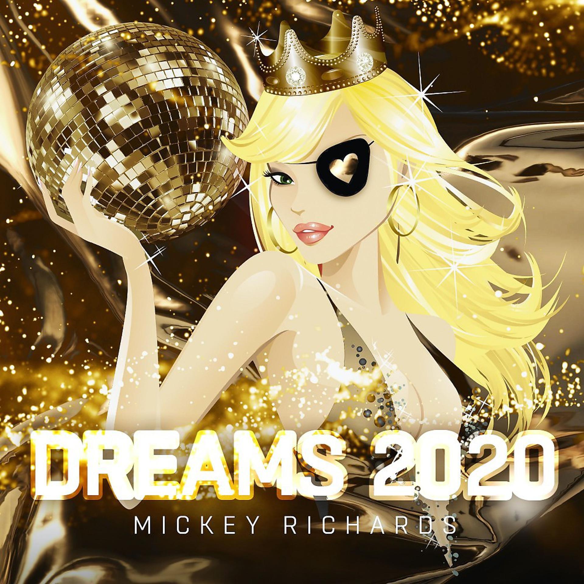 Постер альбома Dreams 2020