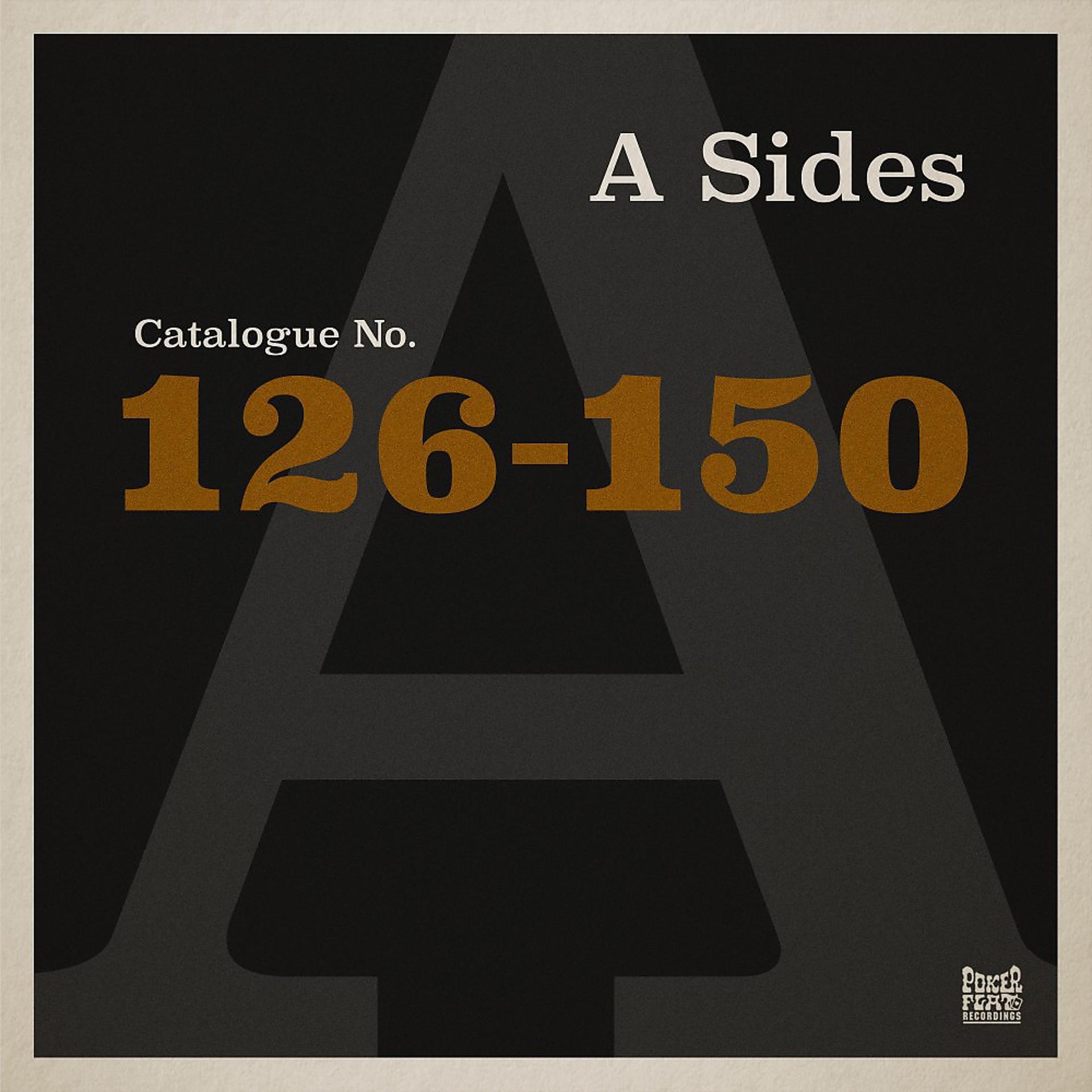 Постер альбома The Poker Flat A Sides - Chapter Six (The Best of Catalogue 126-150)