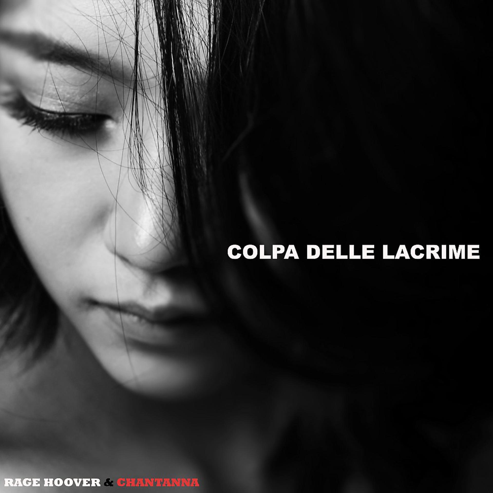 Постер альбома Colpa delle lacrime (Remastered)