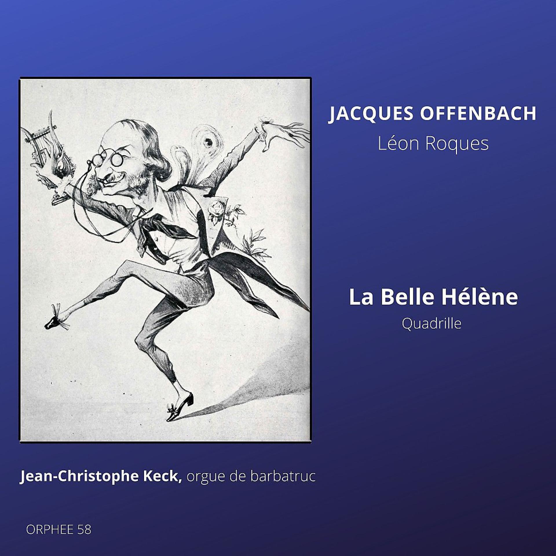 Постер альбома La belle Hélène "Quadrille"