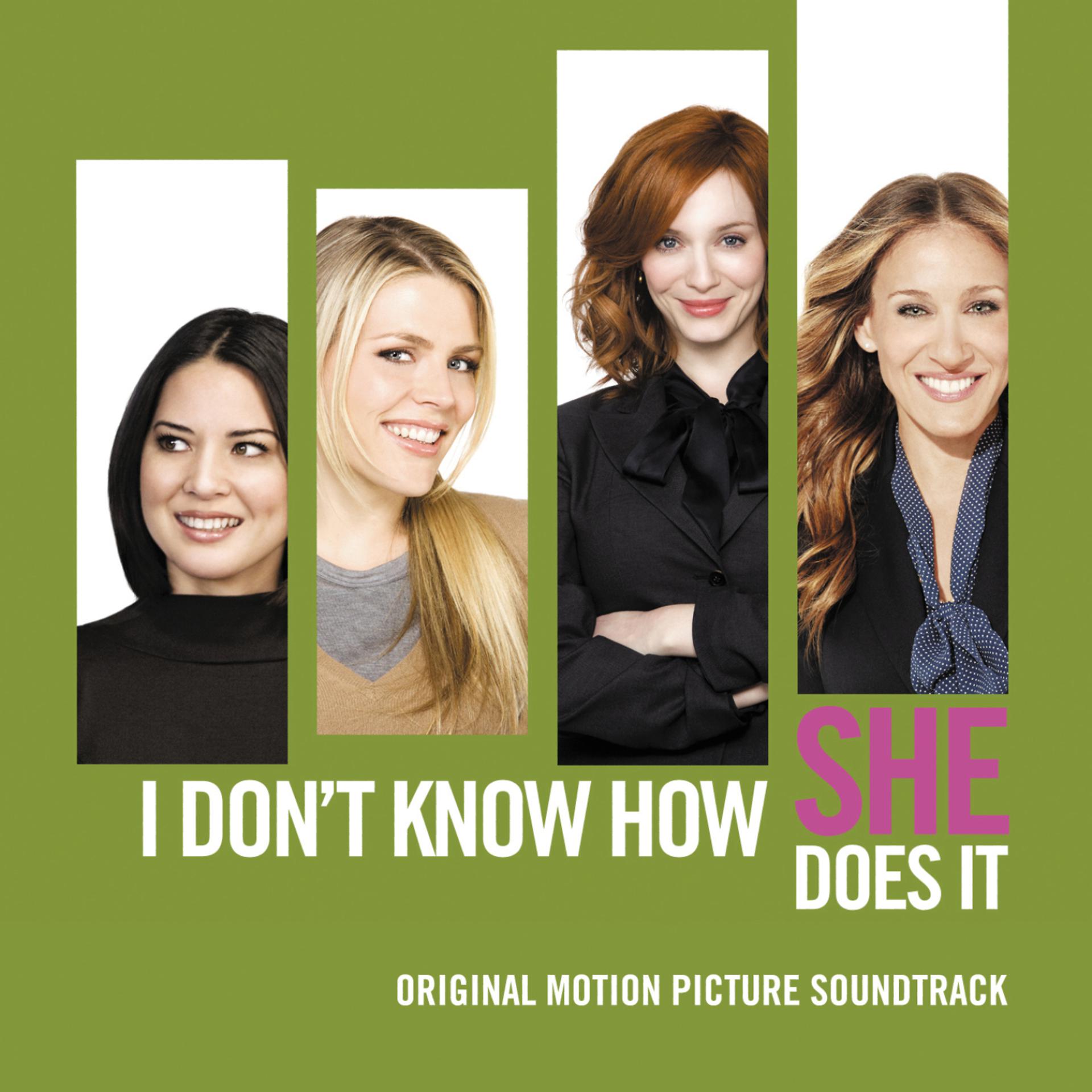Постер альбома I Don't Know How She Does It (Original Motion Picture Soundtrack)