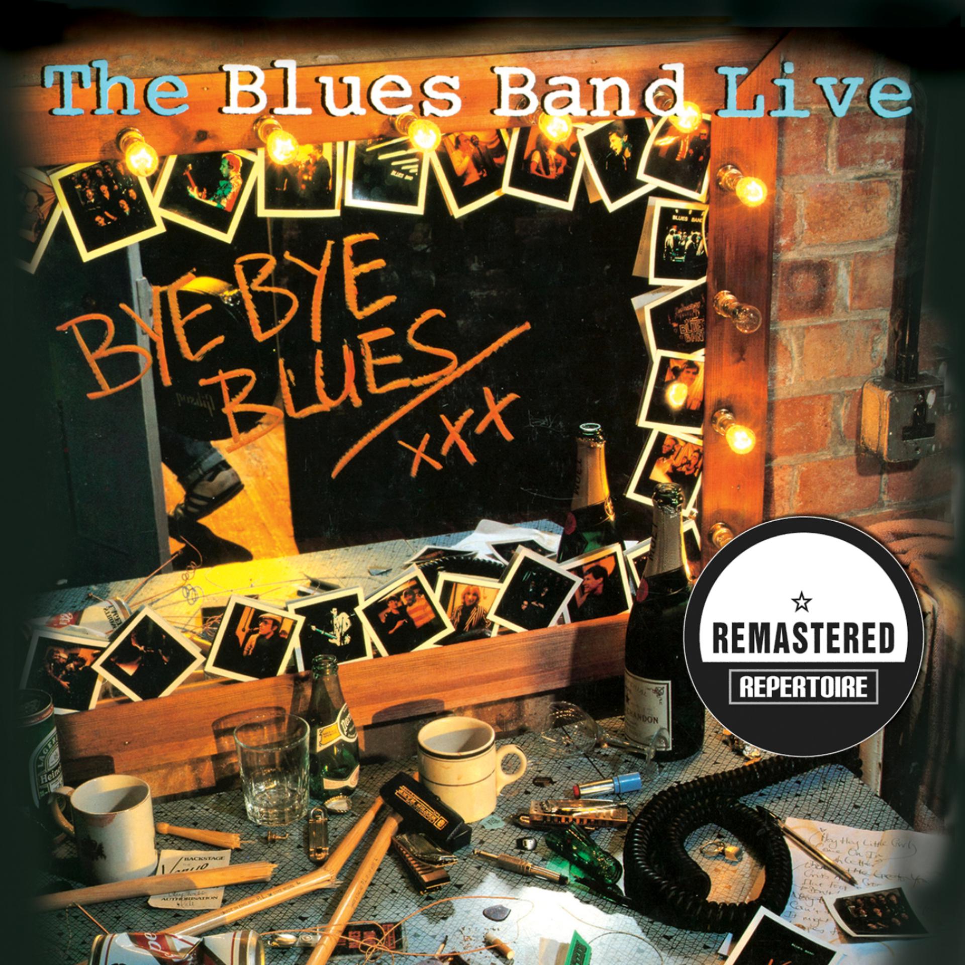Постер альбома Bye Bye Blues - Live (Remastered)