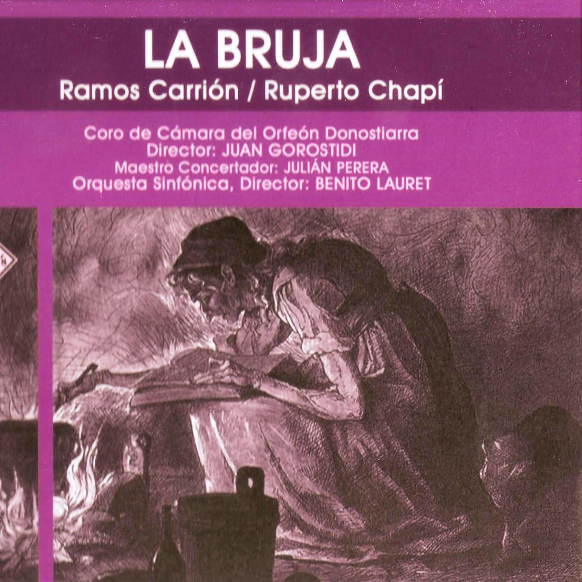 Постер альбома Zarzuela: La Bruja