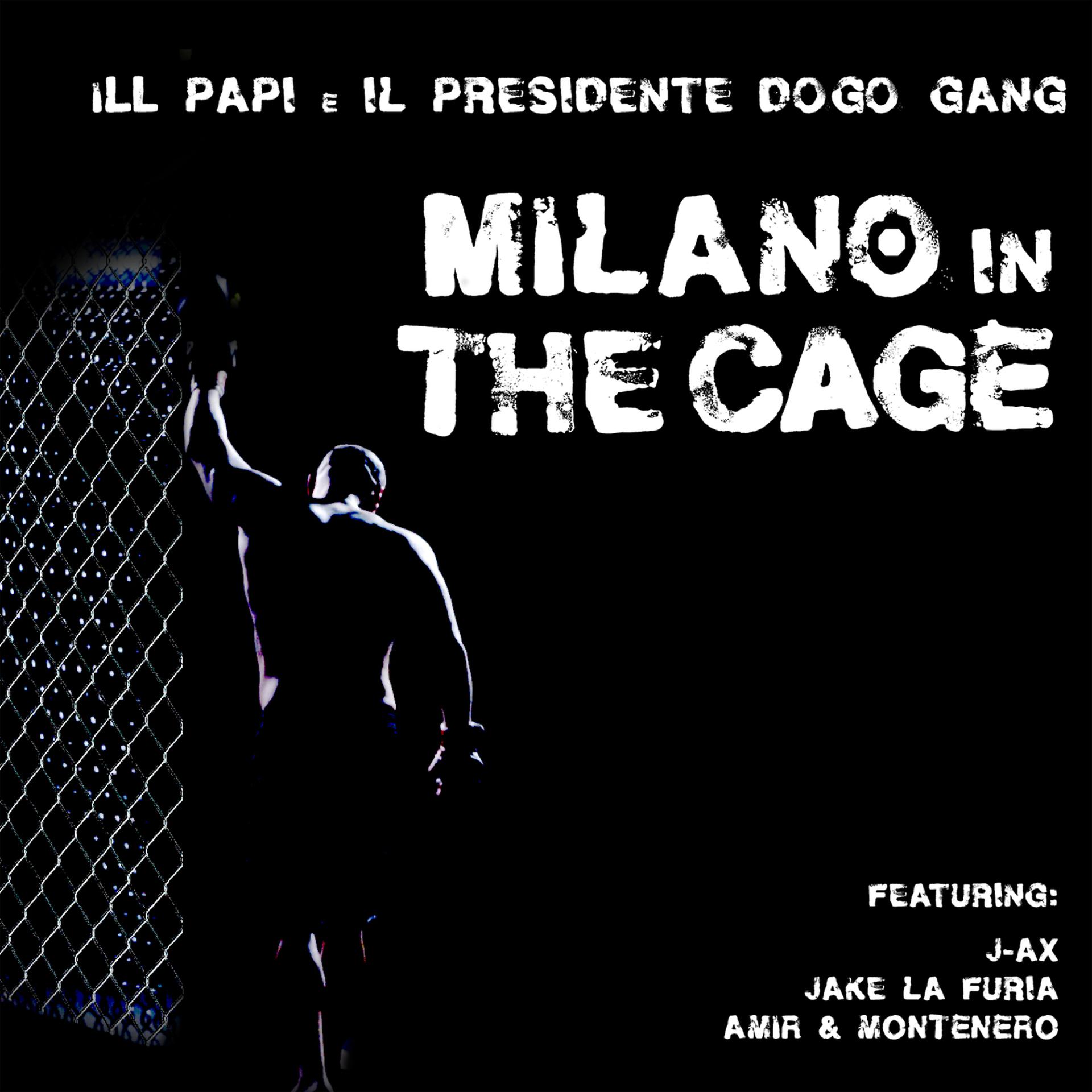 Постер альбома Milano in the Cage