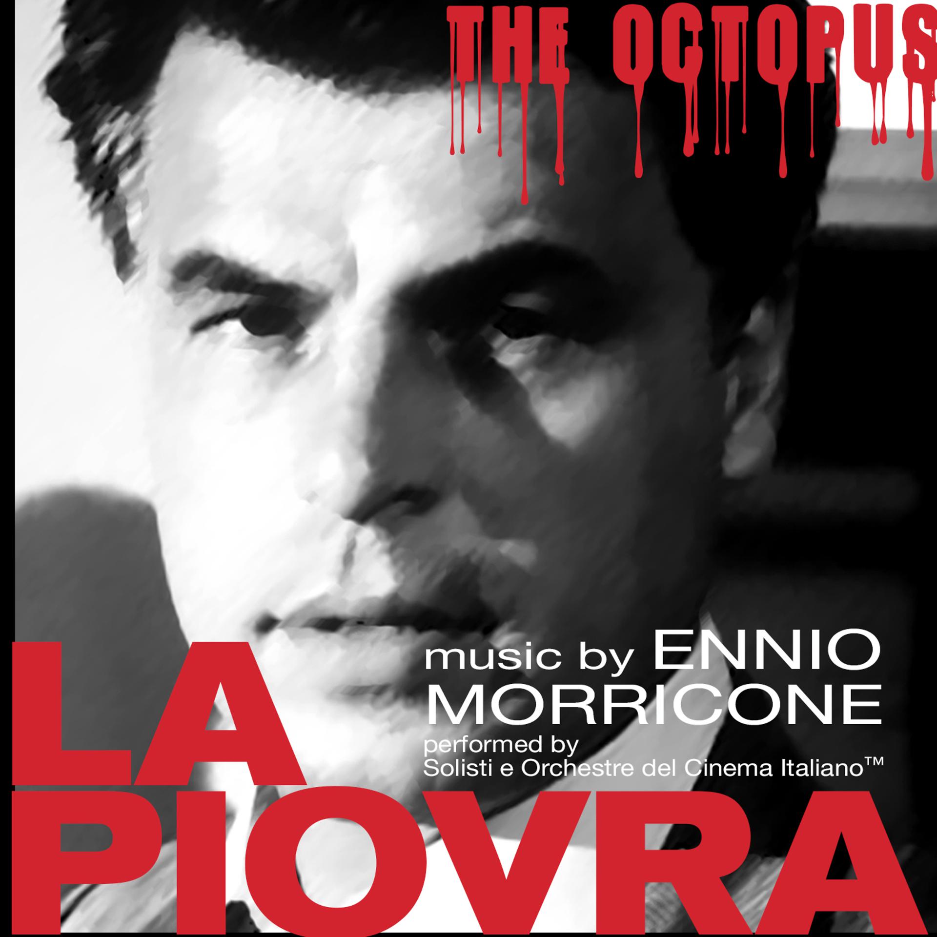 Постер альбома Ennio Morricone – La Piovra