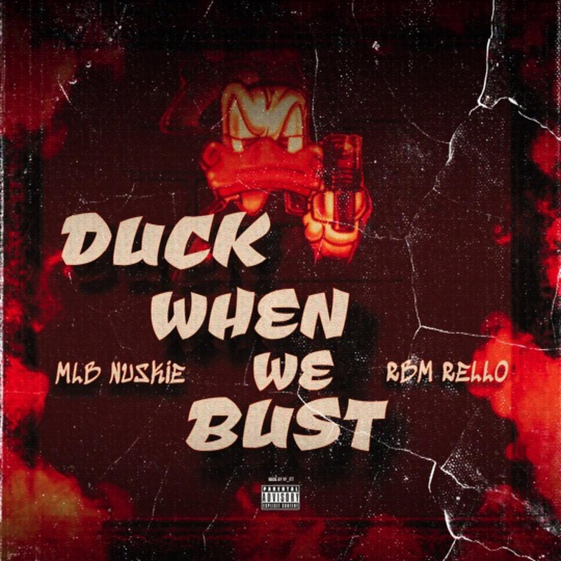 Постер альбома Duck When We Bust