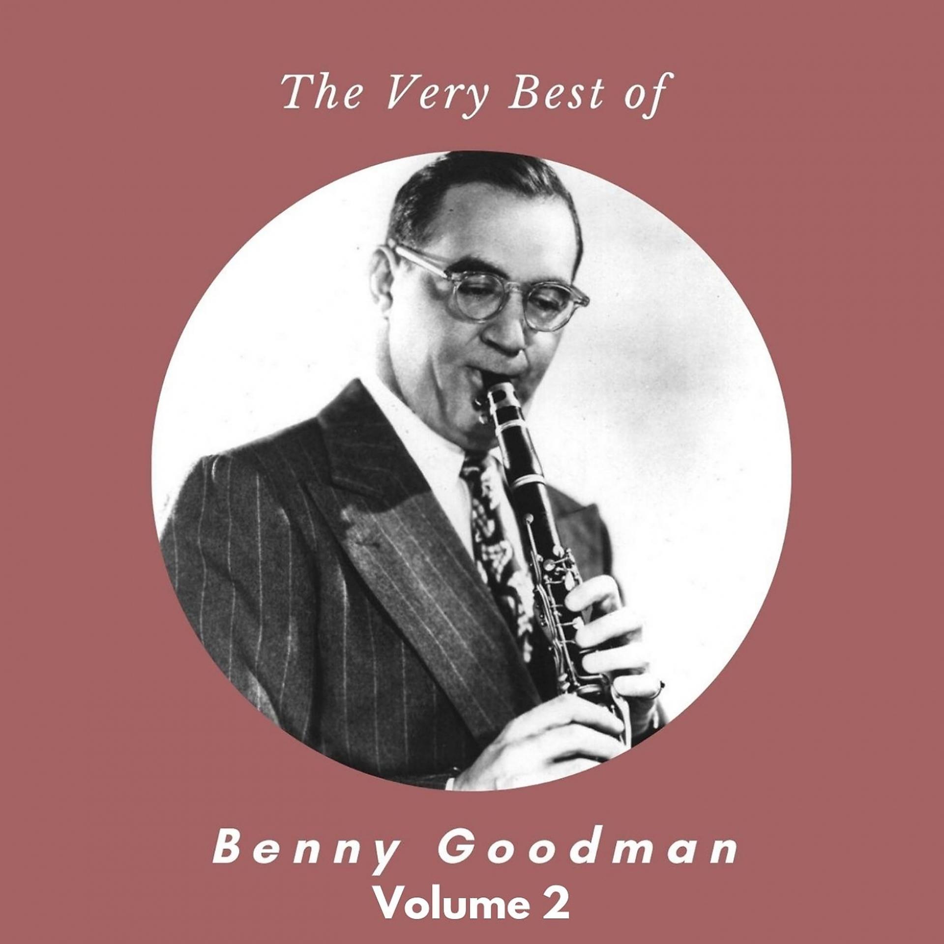 Постер альбома The Very Best of Benny Goodman