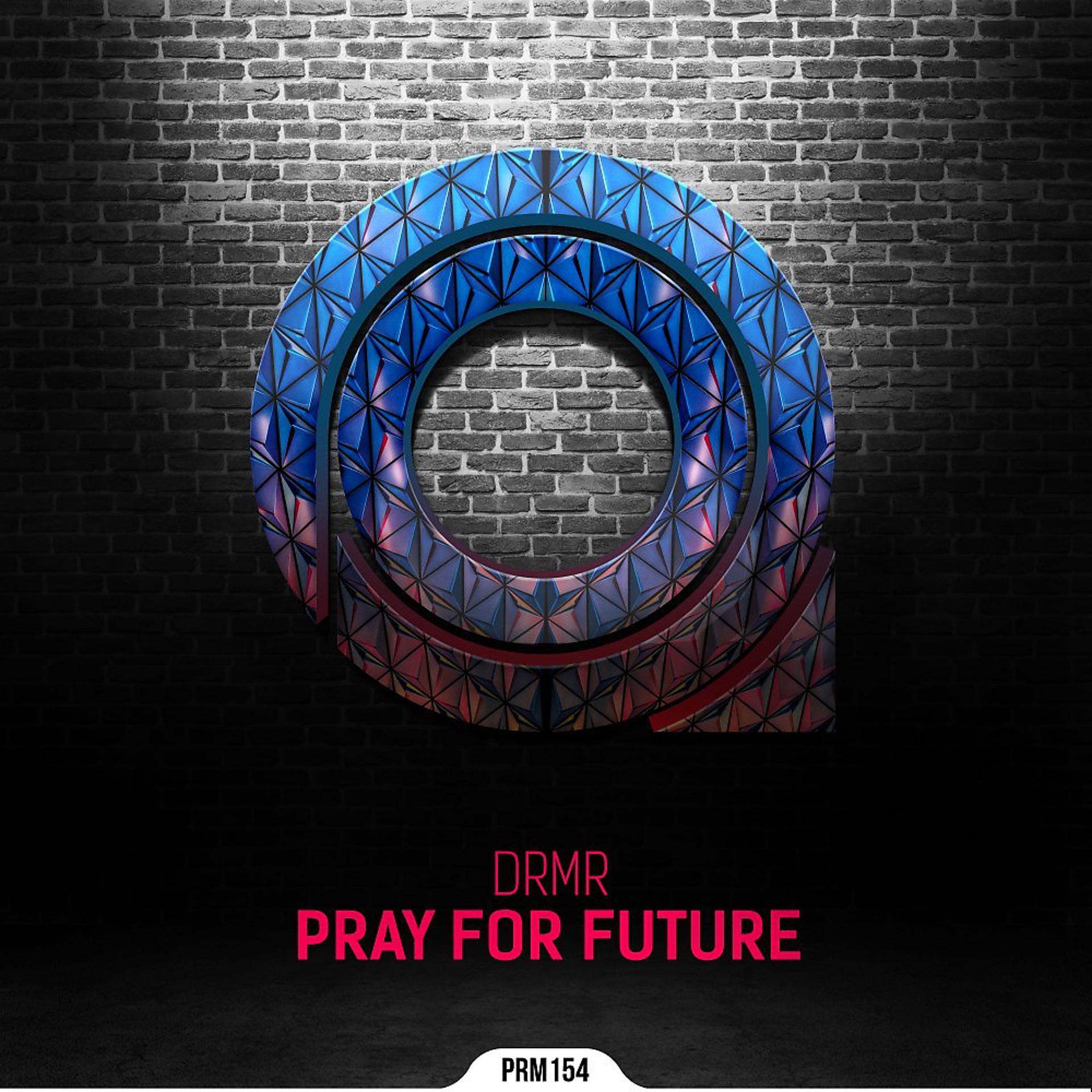 Постер альбома Pray for Future