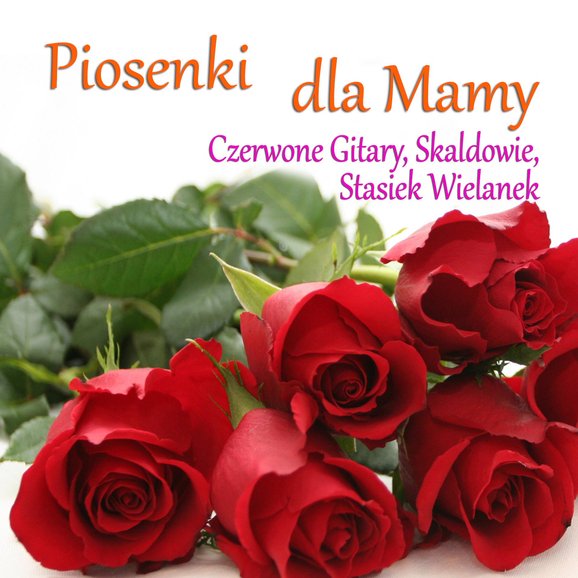 Постер альбома Piosenki Dla Mamy