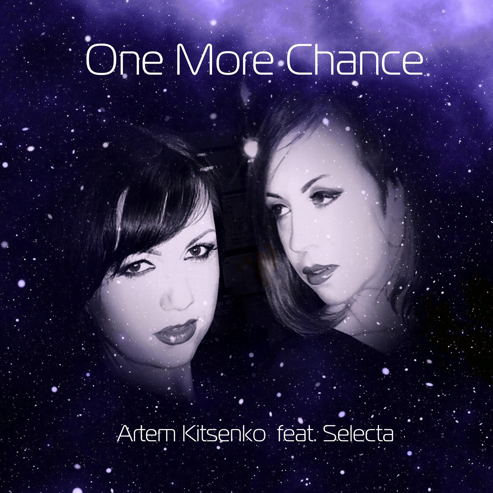 Постер альбома One More Chance (feat. Selecta)