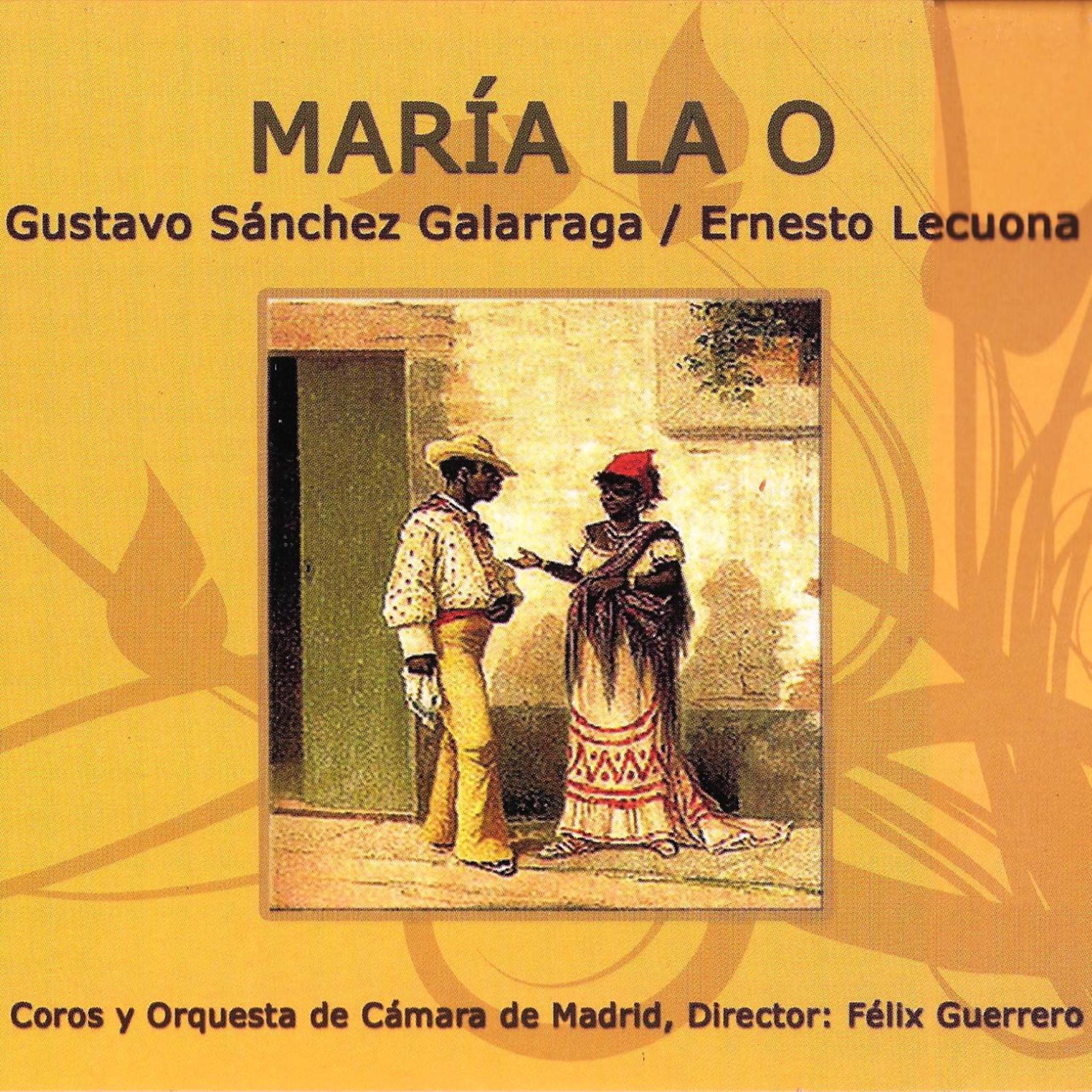 Постер альбома Zarzuela: María la O