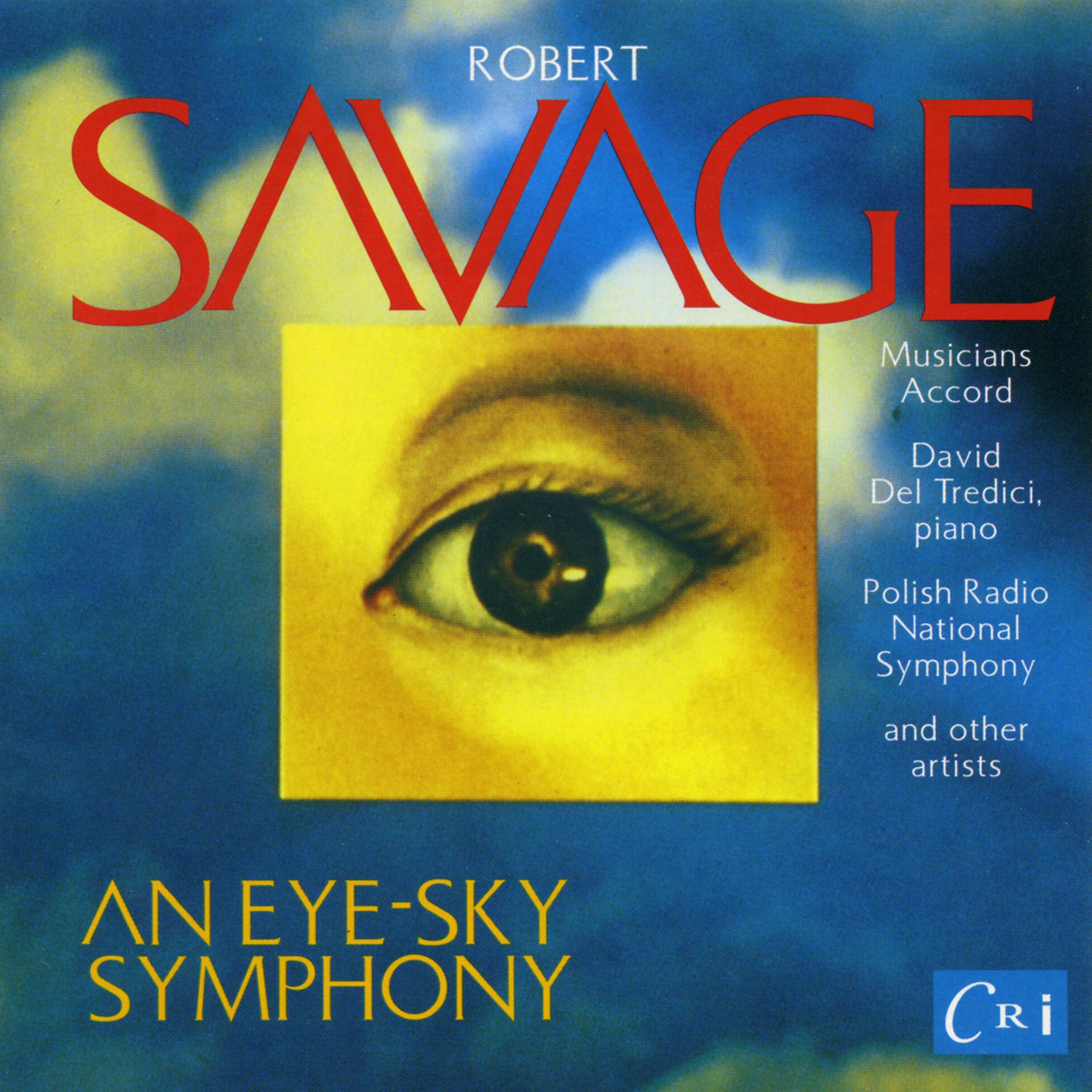 Постер альбома Robert Savage: An Eye-Sky Symphony