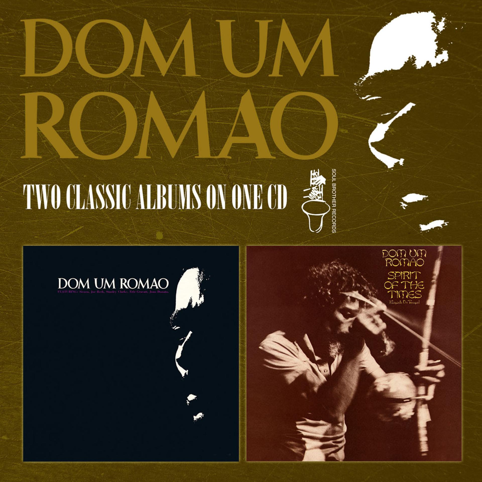 Постер альбома Dom Um Romao: Spirit of the Times