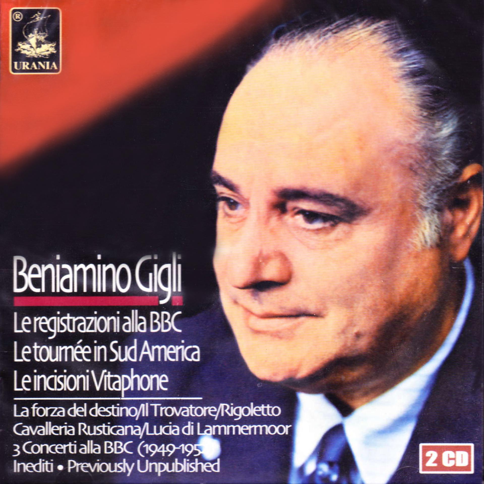 Постер альбома Beniamino Gigli: The BBC Recordings: 1927 - 1952