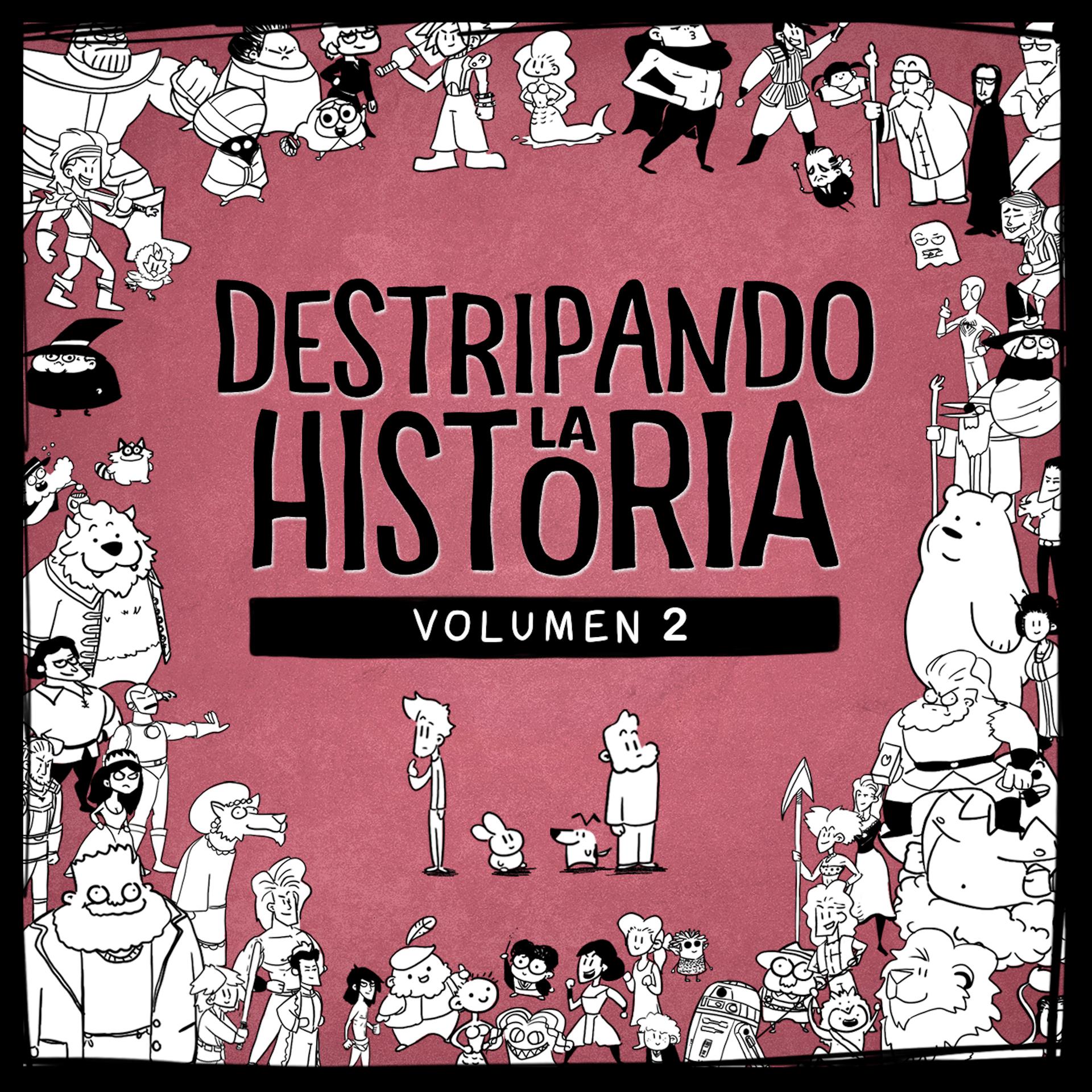 Постер альбома Destripando la Historia, Vol. 2