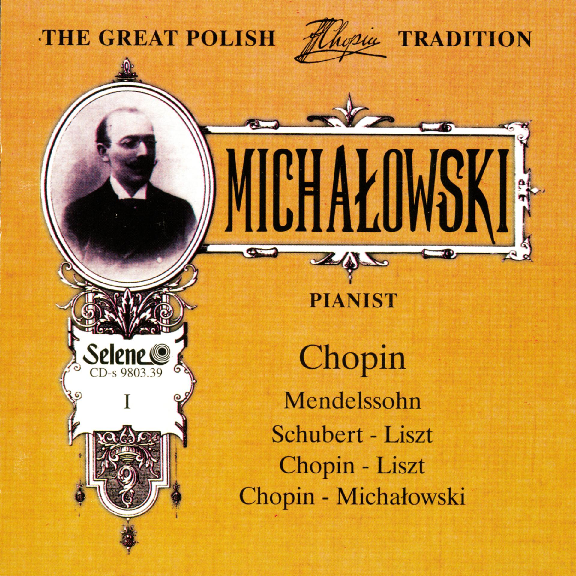 Постер альбома The Great Polish Chopin Tradition: Aleksander Michalowski vol. 1
