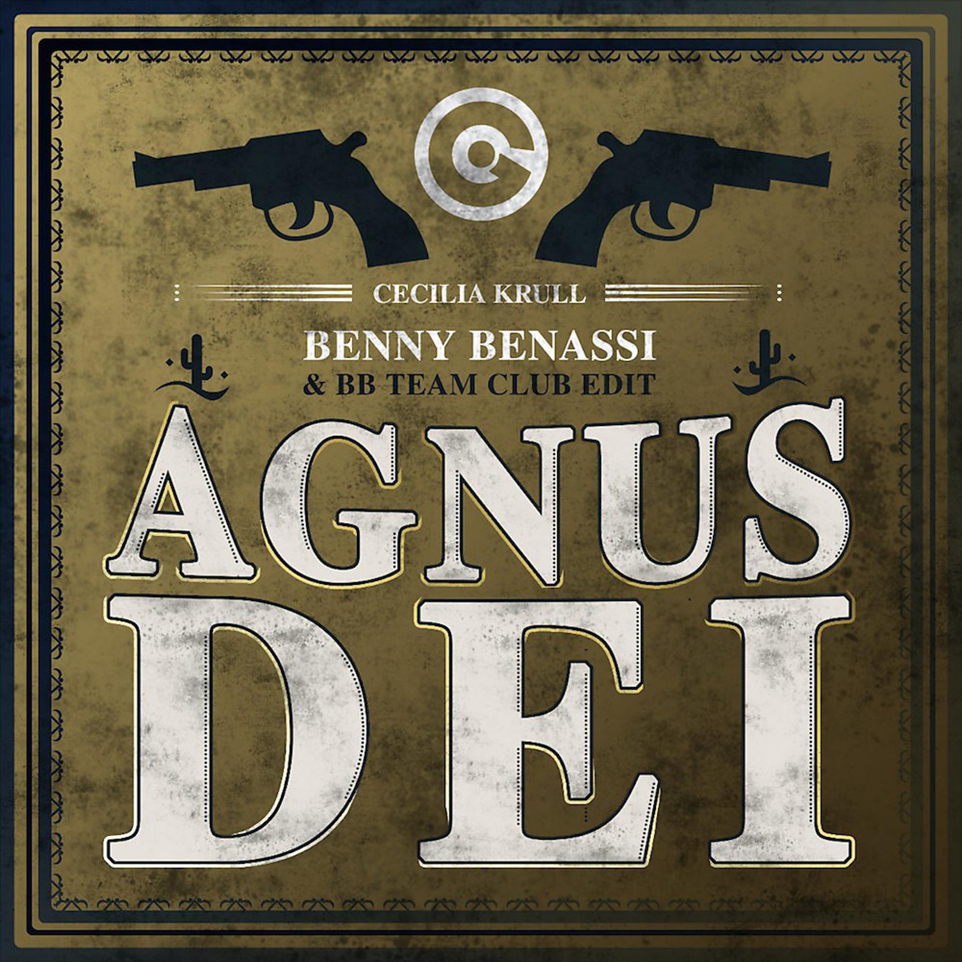 Постер альбома Agnus Dei (Benny Benassi & BB Team Club Edit)