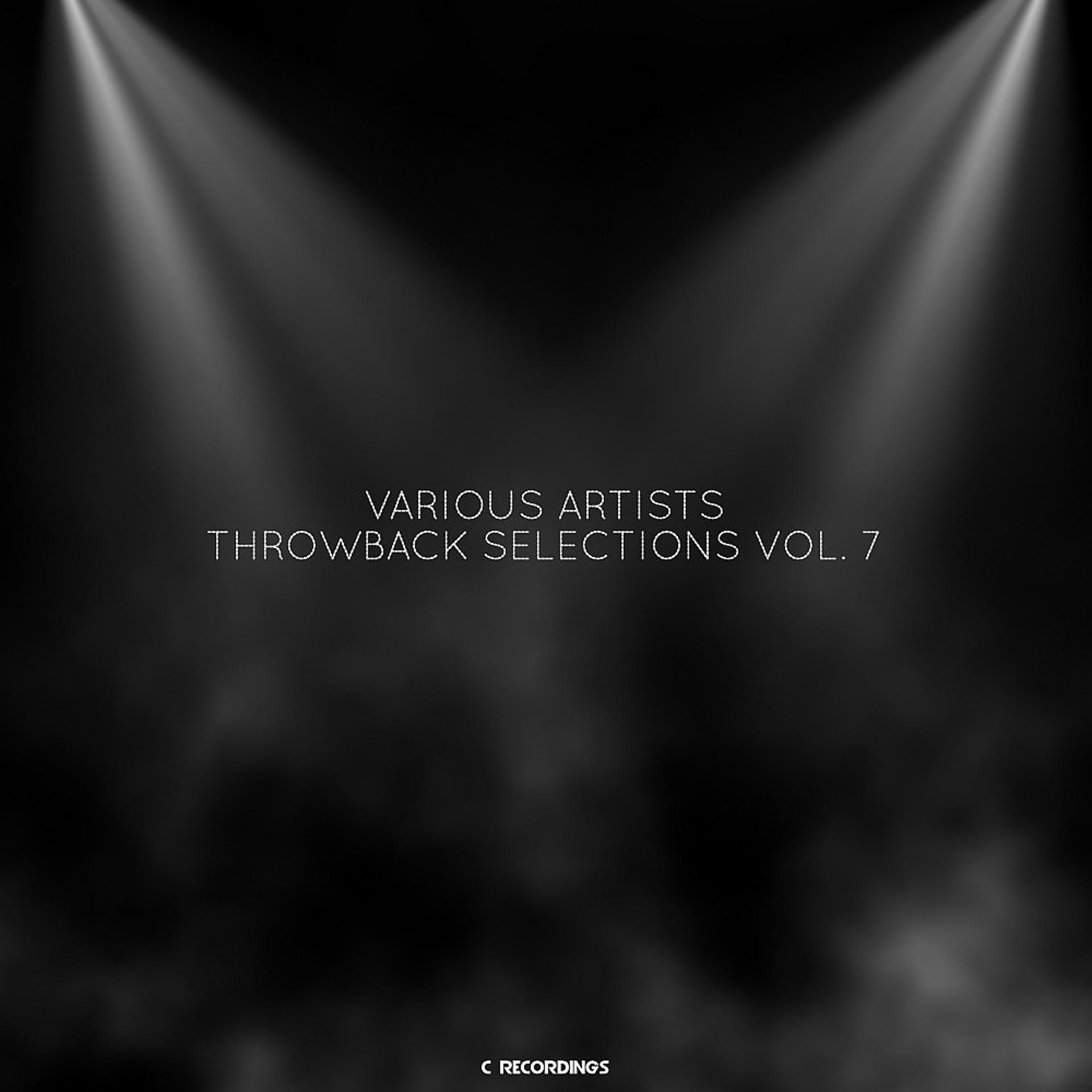 Постер альбома Throwback Selections, Vol. 7