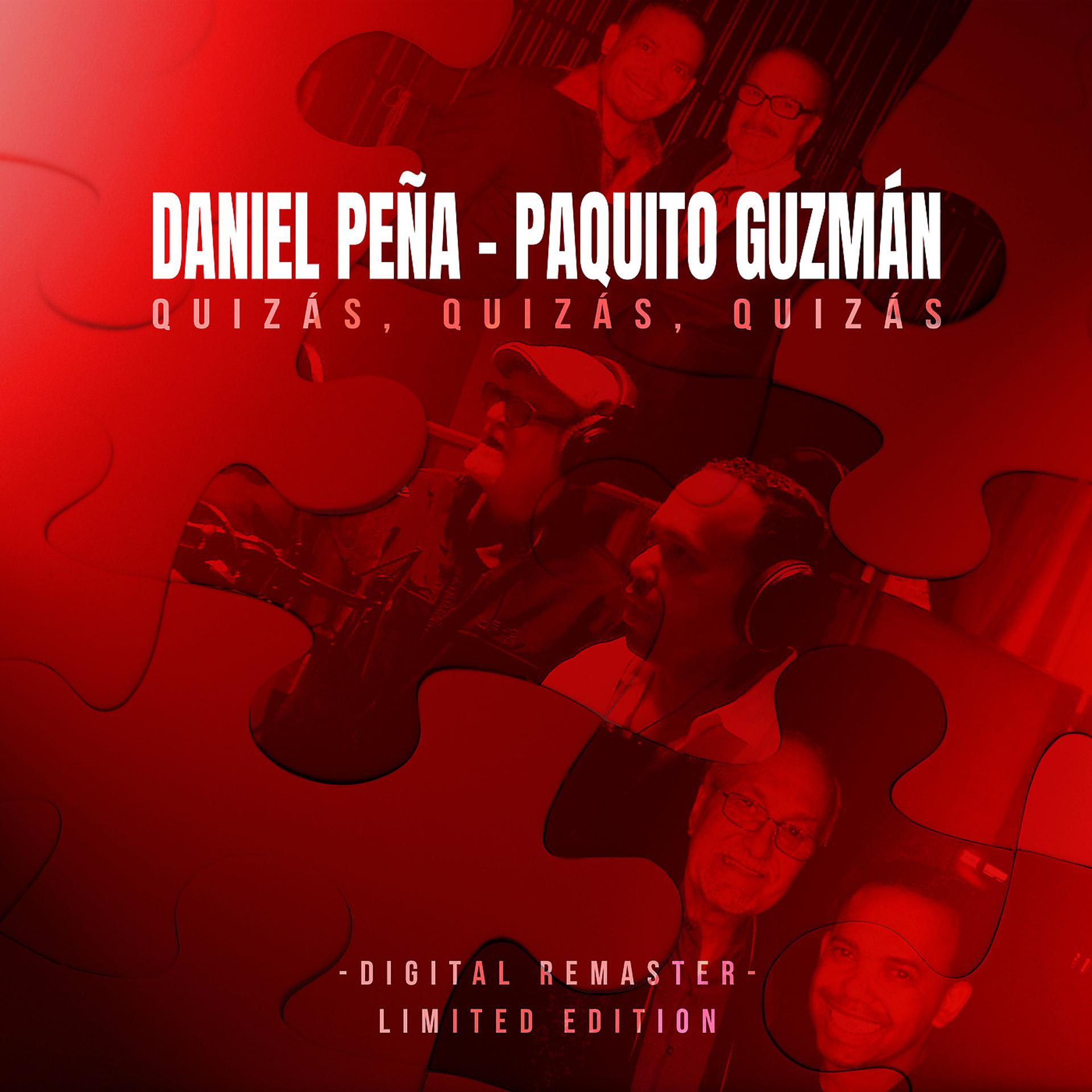 Постер альбома Quizás, Quizás, Quizás - (Digital Remaster Limited Edition)