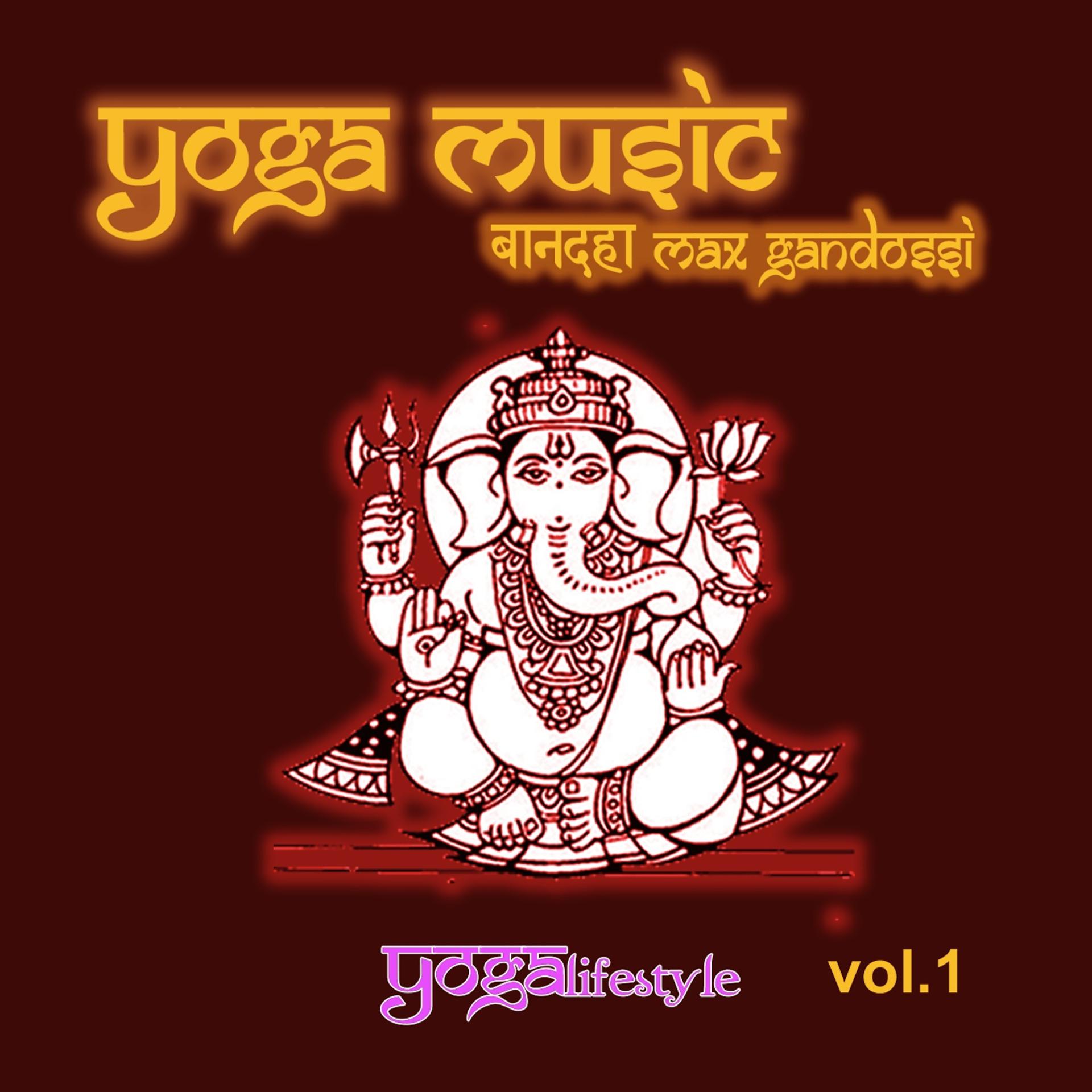 Постер альбома Yoga Music, Vol. 1