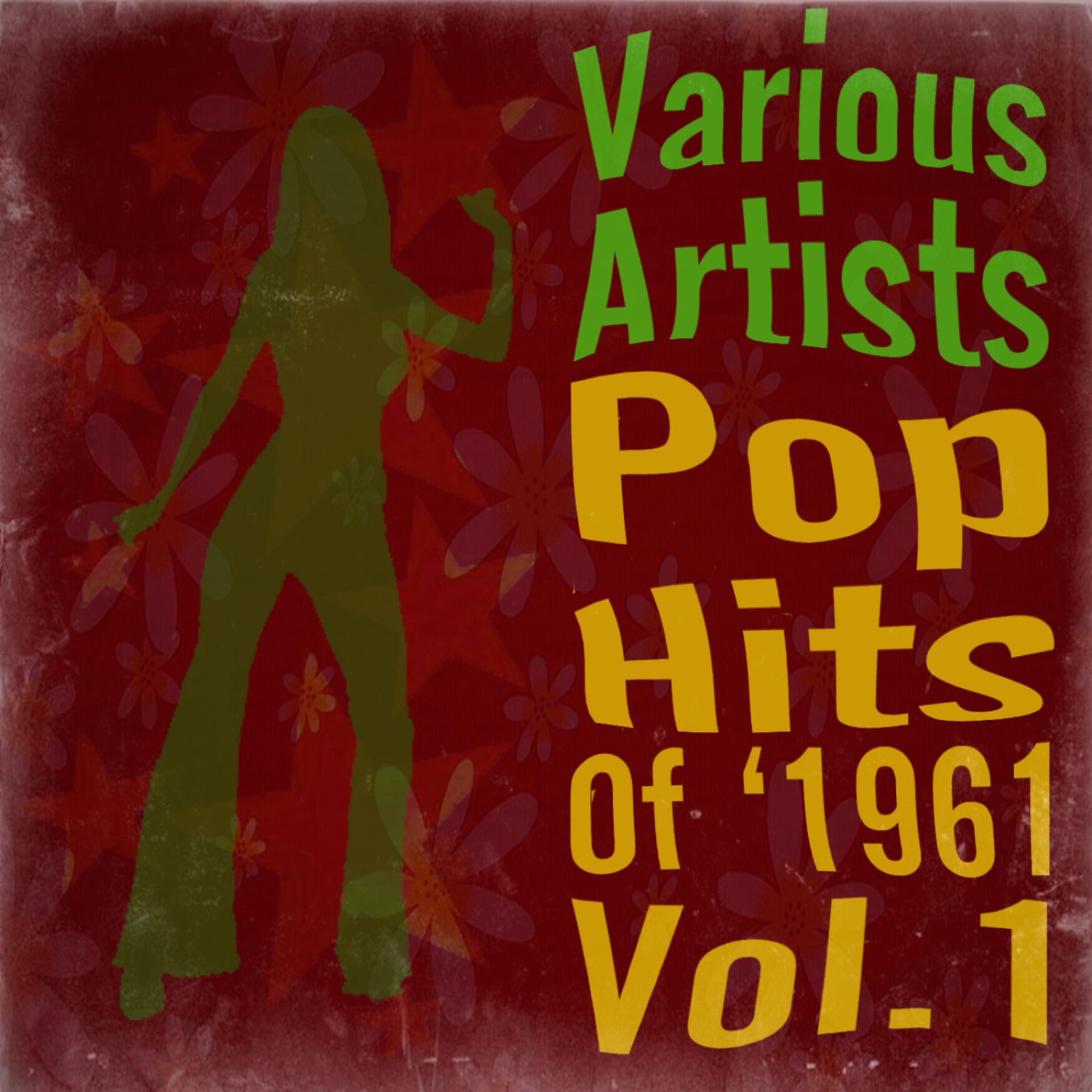 Постер альбома Pop Hits 1961 Vol.1