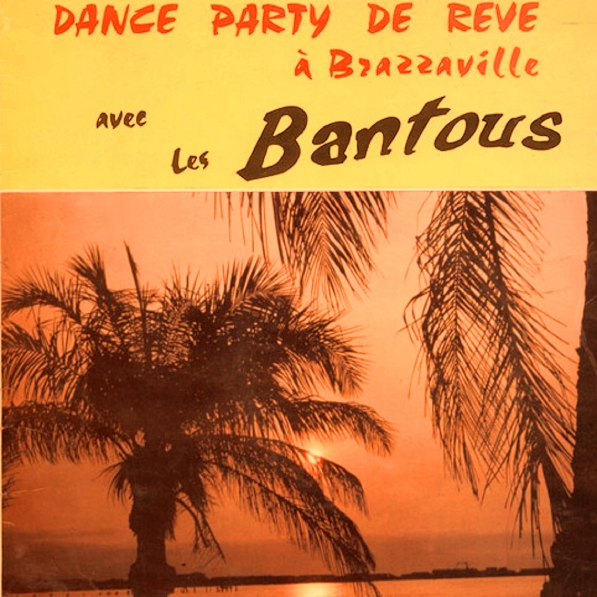 Постер альбома Dance Party de Rêve à Brazzaville