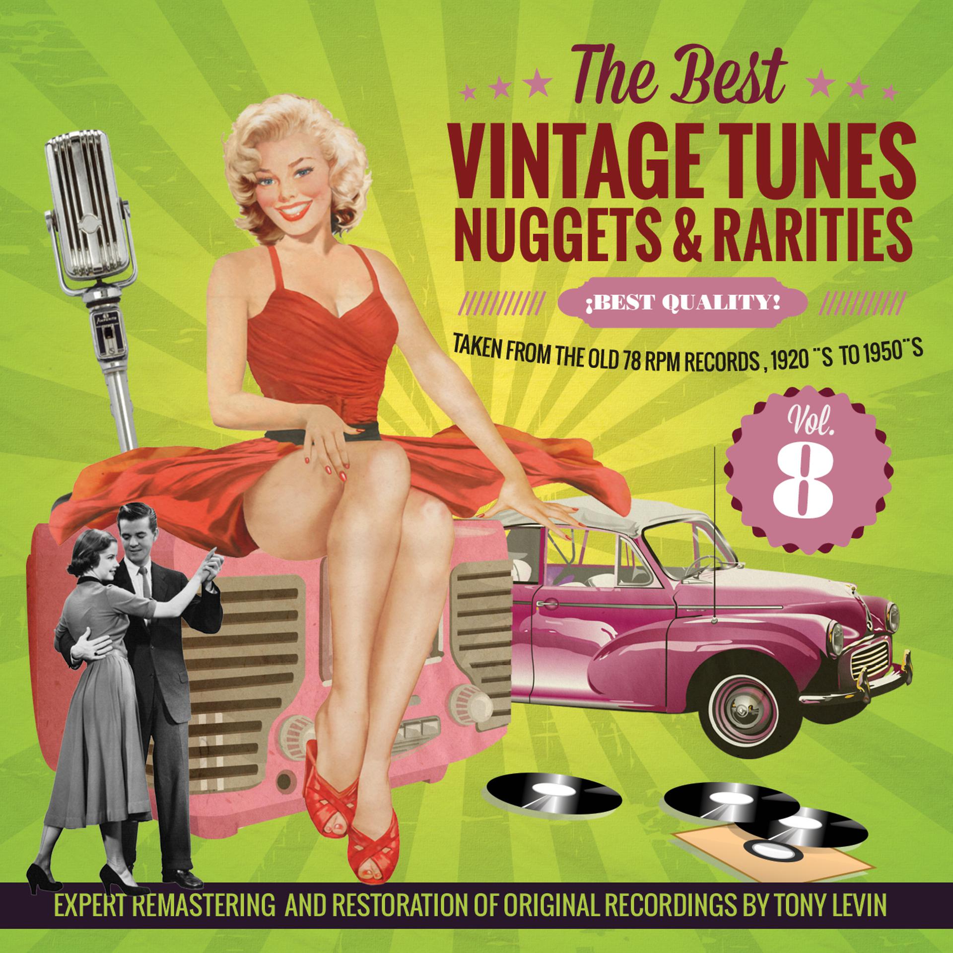 Постер альбома The Best Vintage Tunes. Nuggets & Rarities ¡Best Quality! Vol. 8