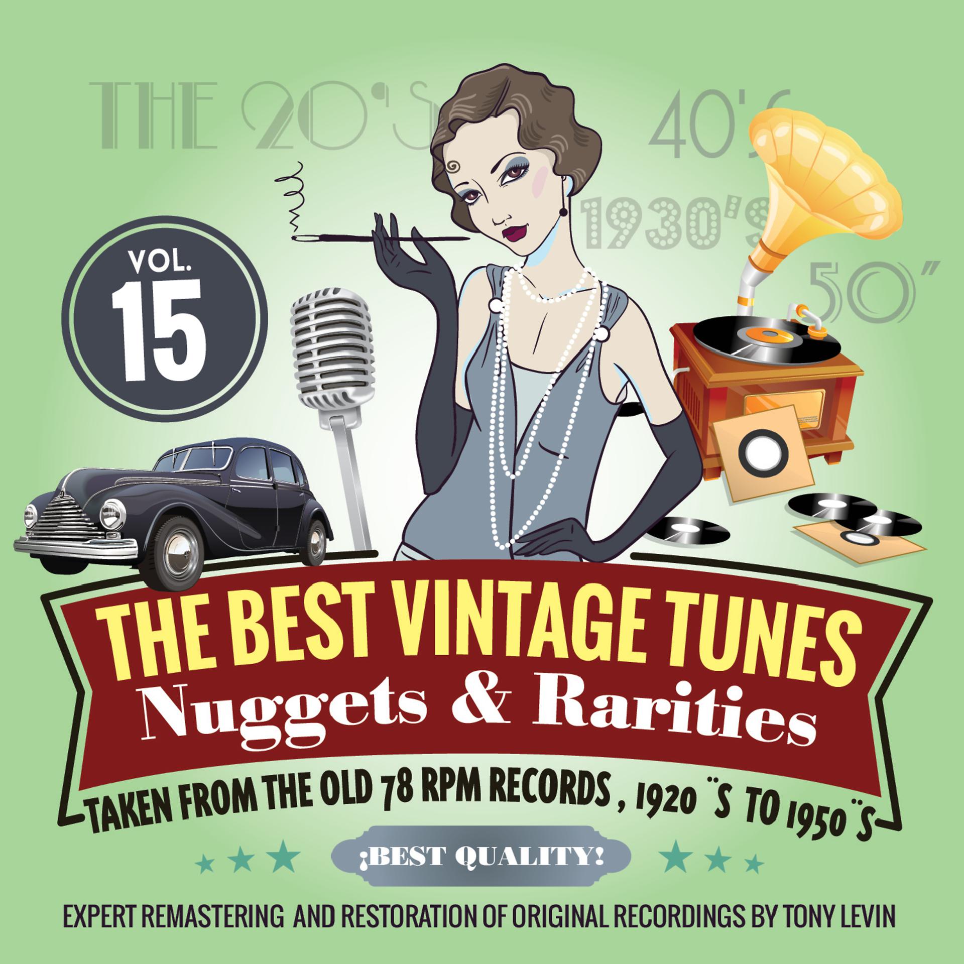 Постер альбома The Best Vintage Tunes. Nuggets & Rarities Vol. 15