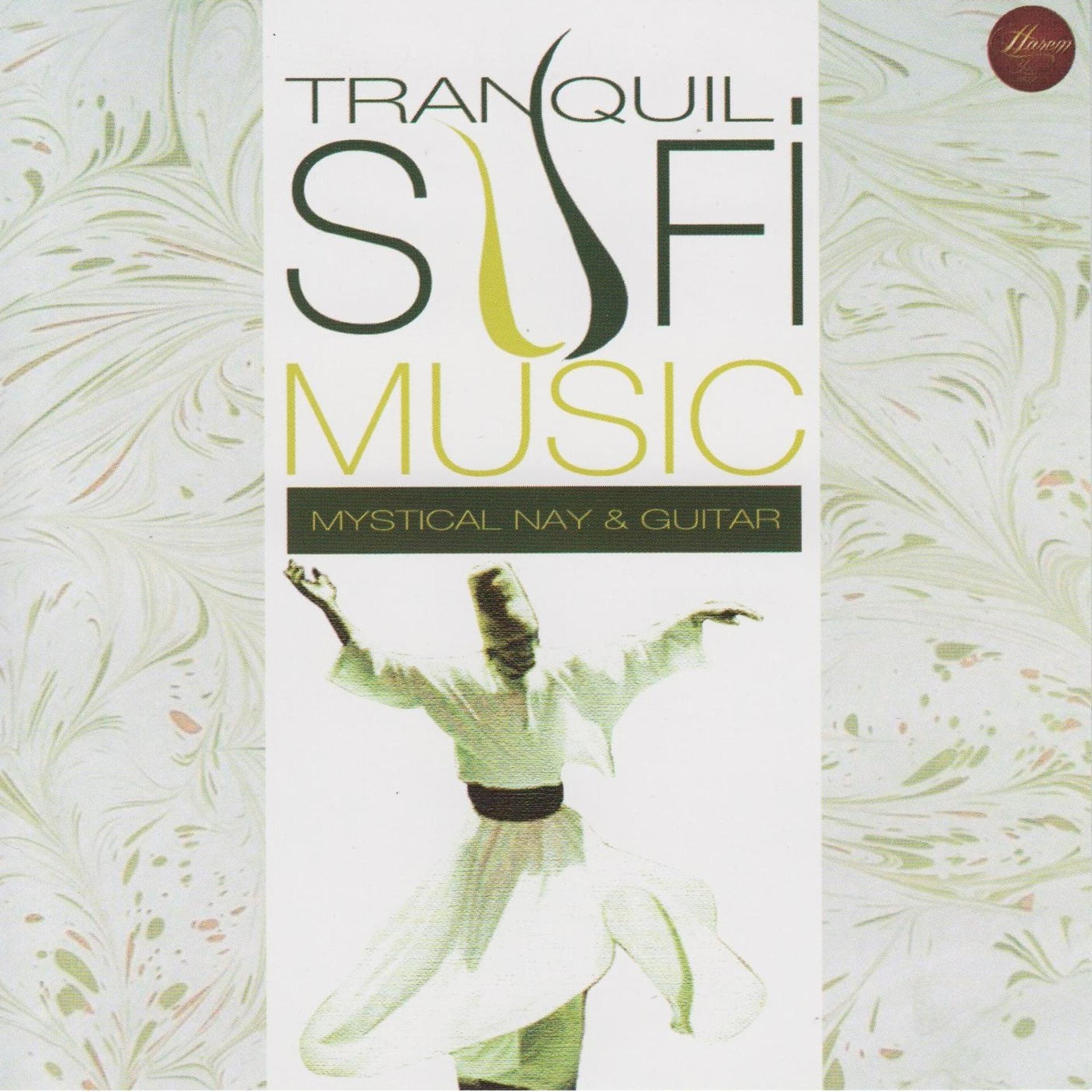 Постер альбома Tranquil Sufi Music