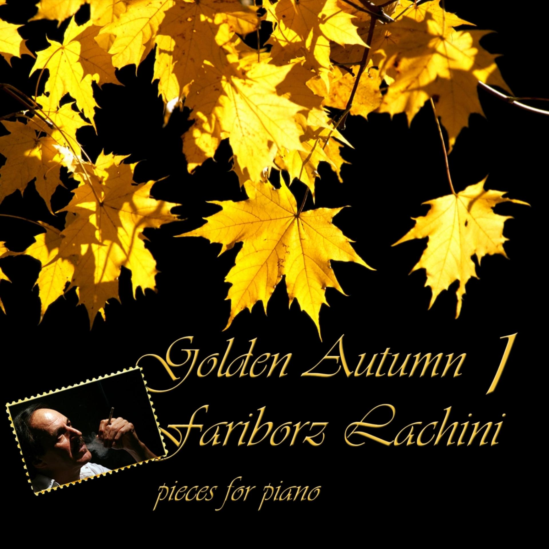 Постер альбома Golden Autumn 1 - Pieces for Piano