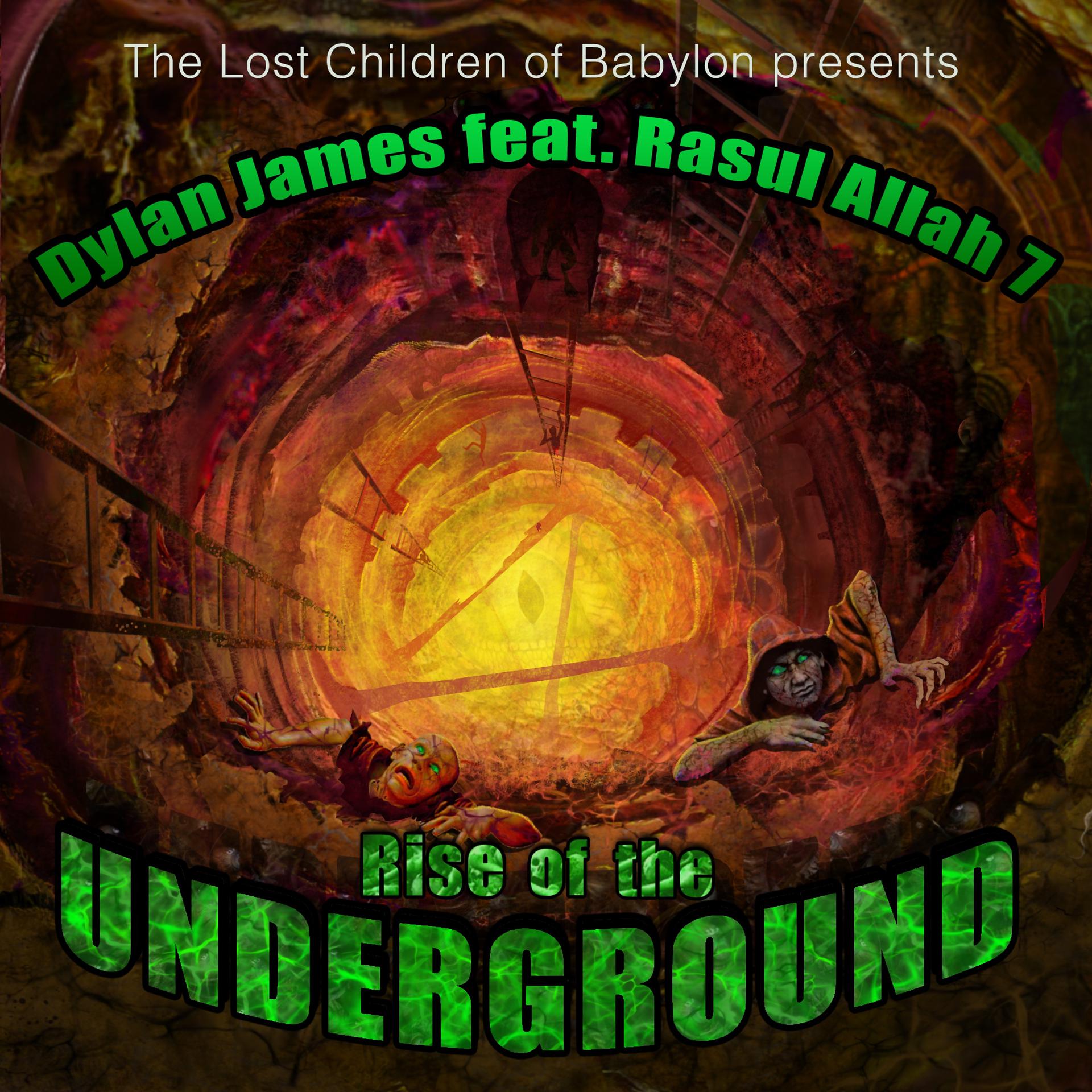 Постер альбома Lost Children of Babylon Presents Rise of the Underground