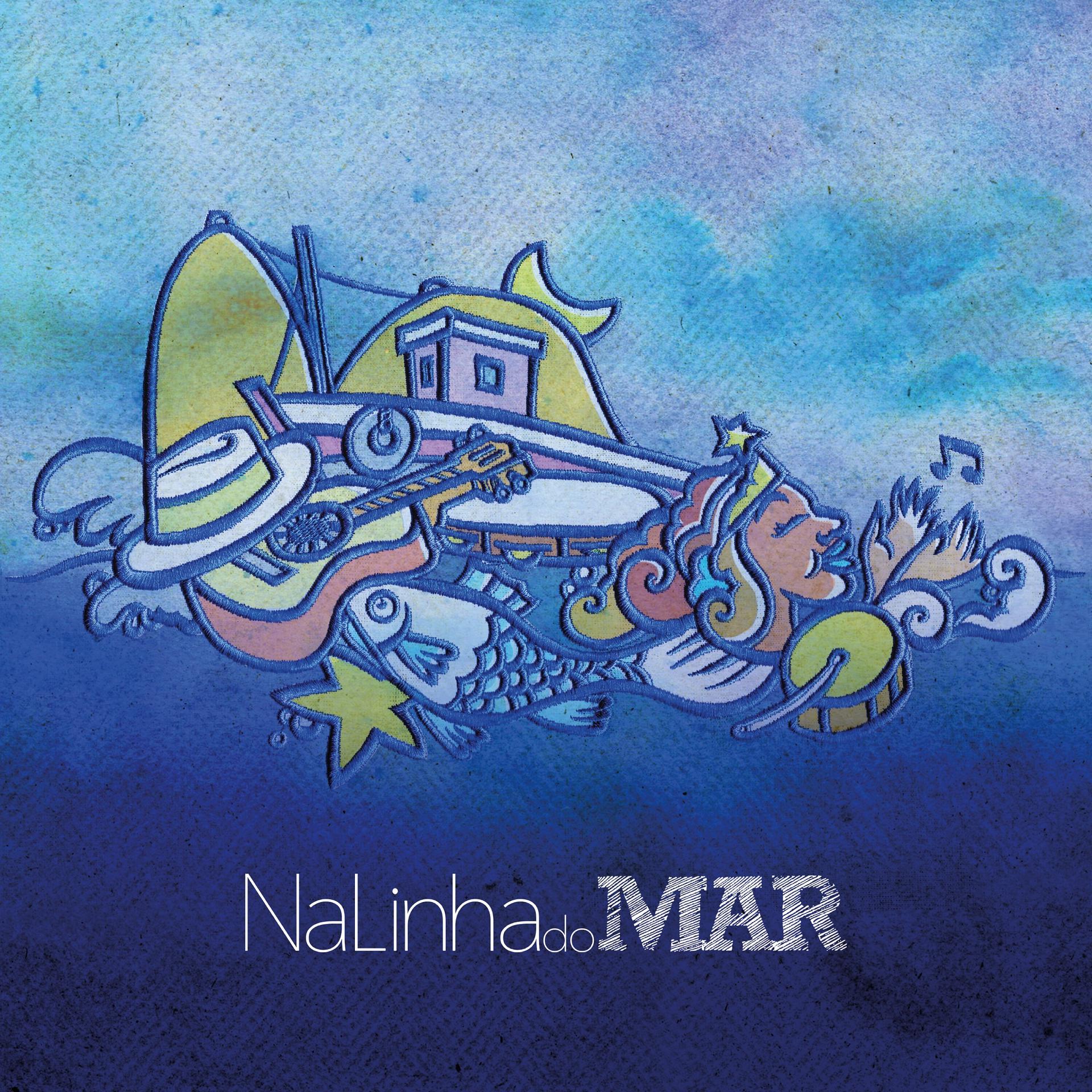 Постер альбома Na Linha do Mar