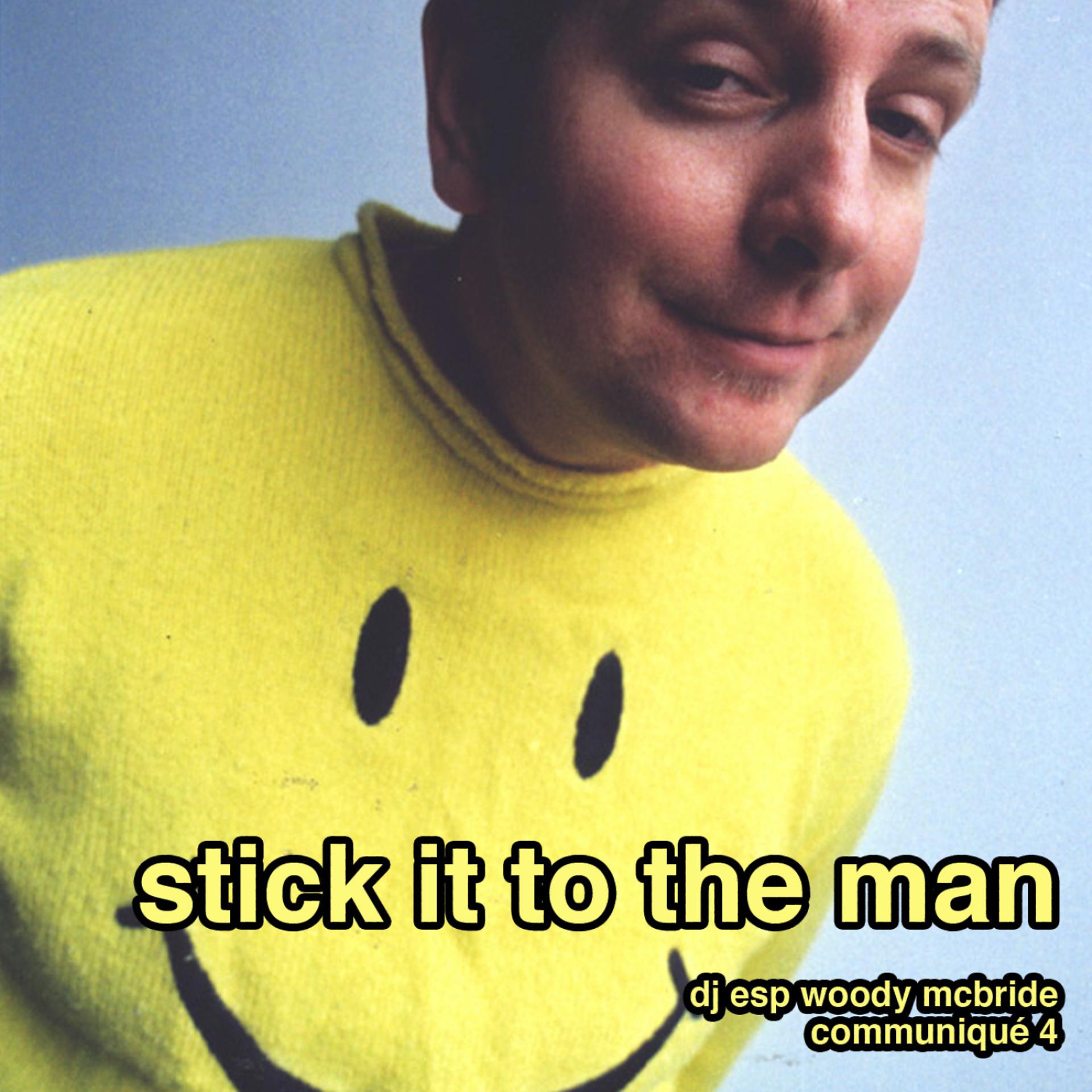 Постер альбома Stick It To The Man