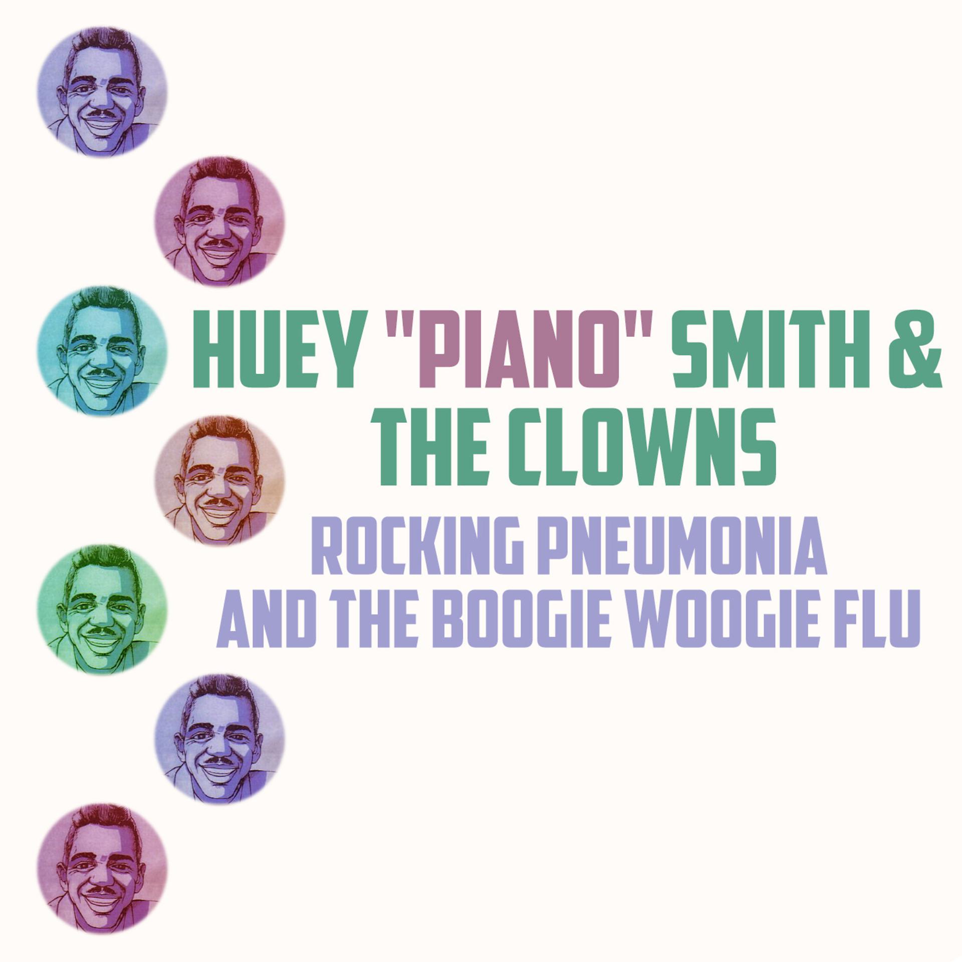 Постер альбома Rocking Pneumonia and the Boogie Woogie Flu