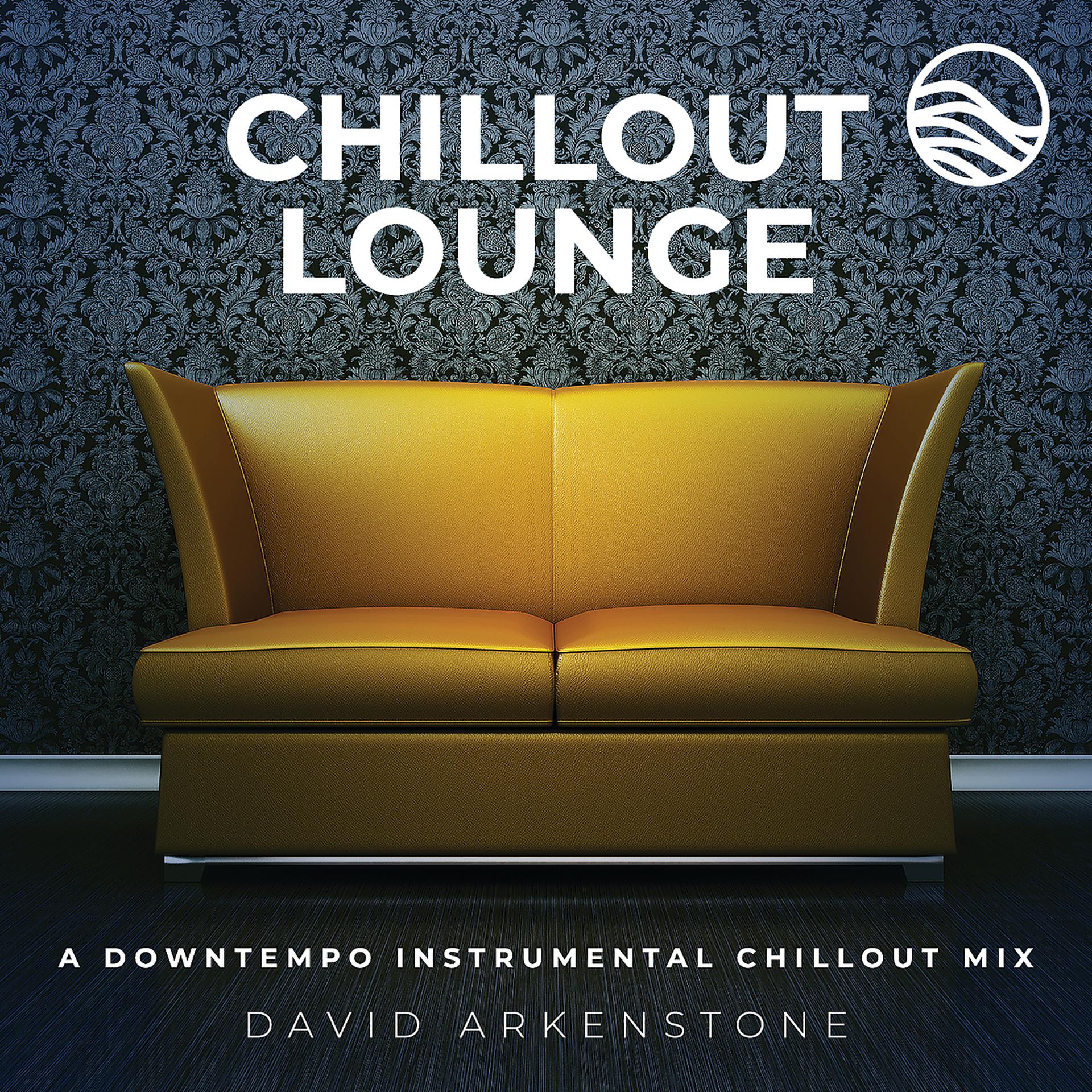 Постер альбома Chillout Lounge: A Downtemp Instrumental Chillout Mix