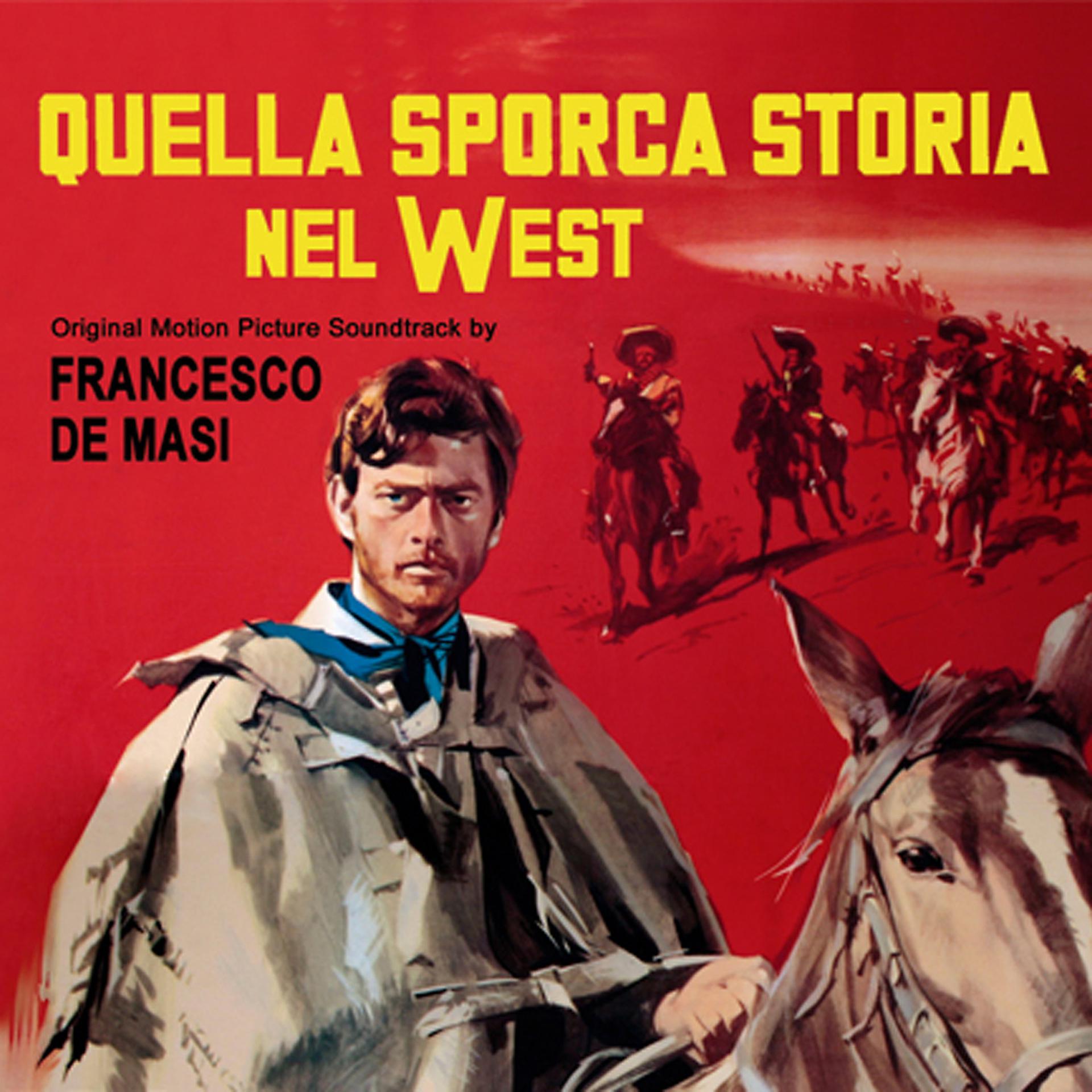 Постер альбома Quella sporca storia nel West