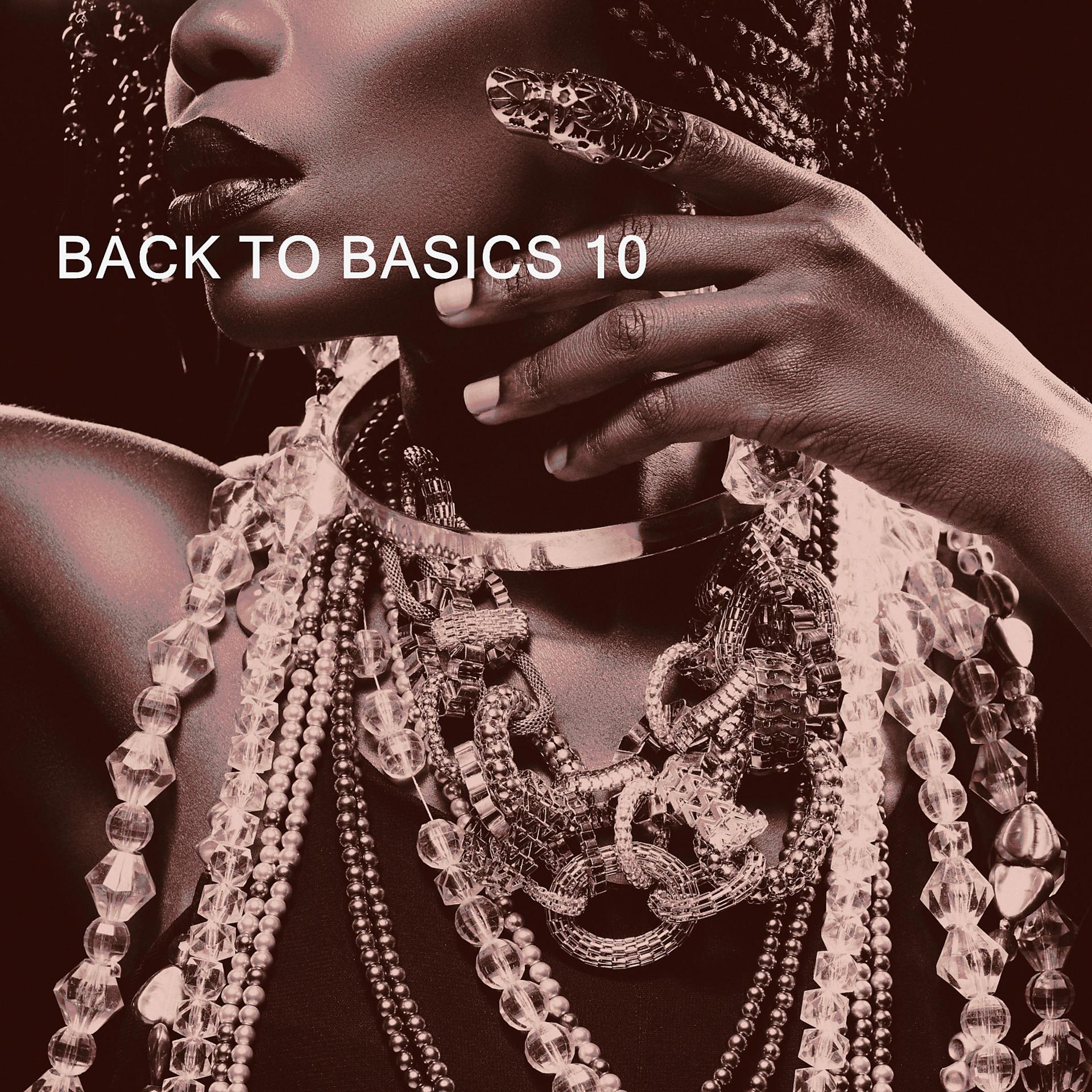 Постер альбома BÁCK TO BASICS 10